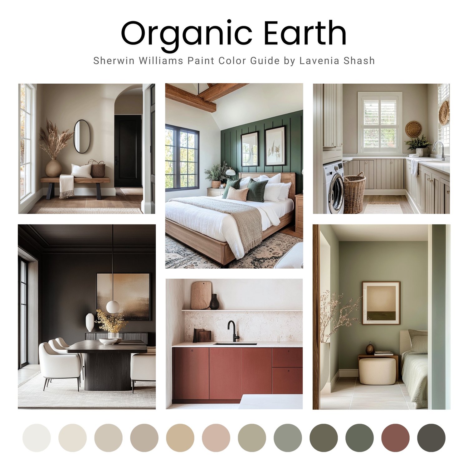 An Organic Earth color palette with Sherwin Williams paints. The Boho color scheme includes white, neutrals and earth tones with greens, browns and terracotta. Moody earth tones and earthy neutrals. Curated and designed by Lavenia Shash.