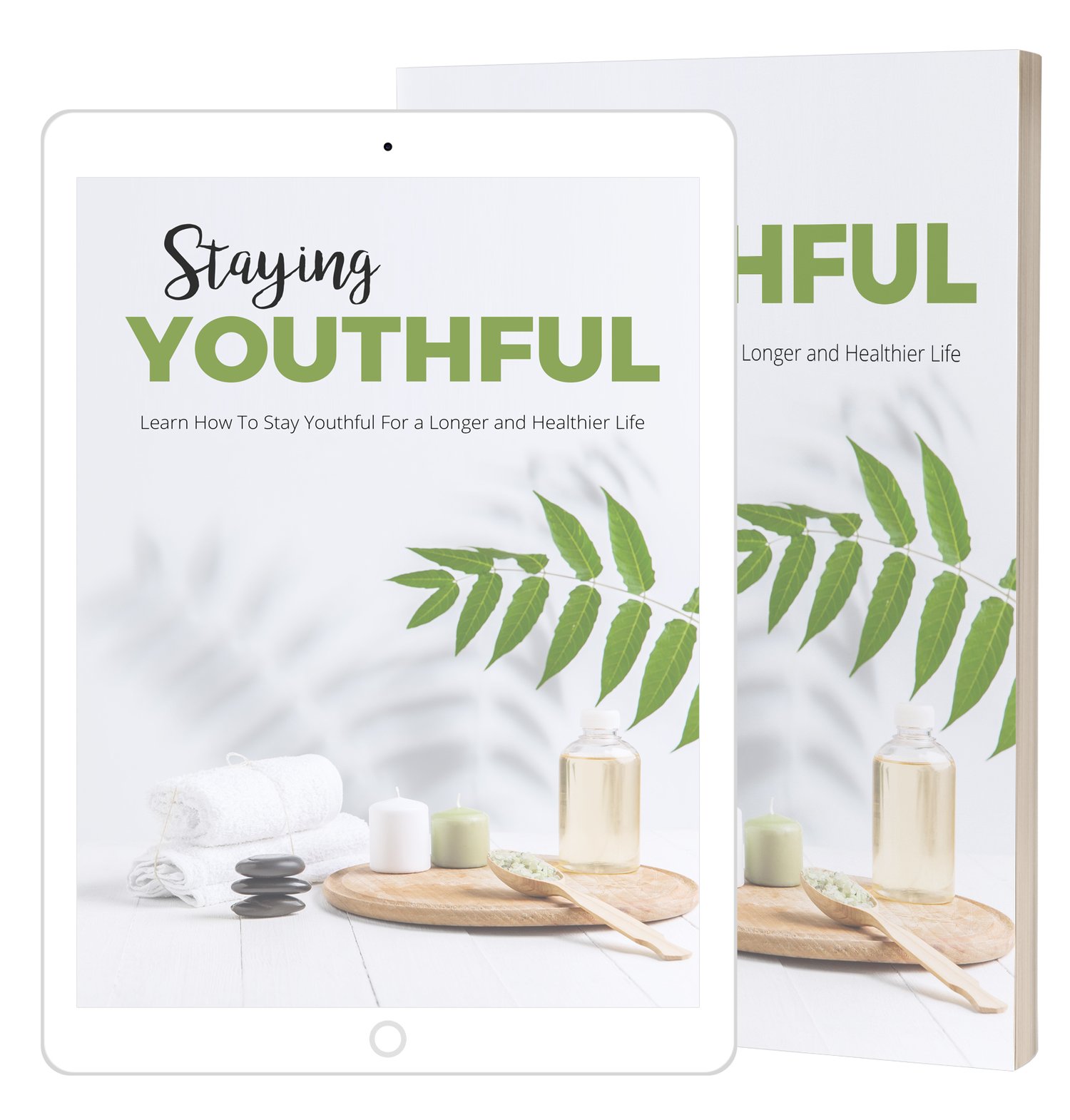 Staying youthful guide with beauty and wellness tips eBook