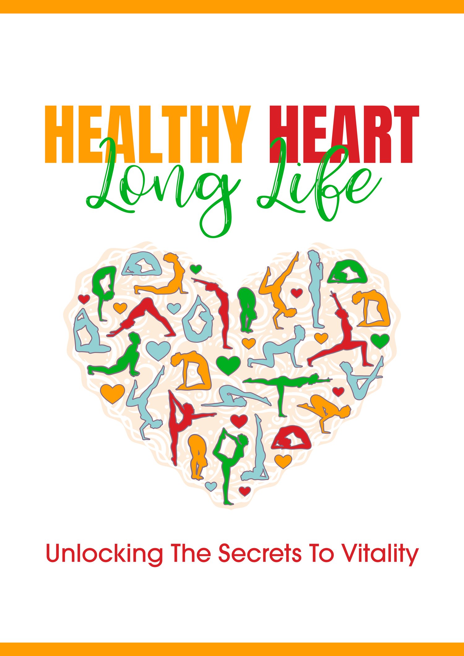 Natural heart wellness and healthy living eBook