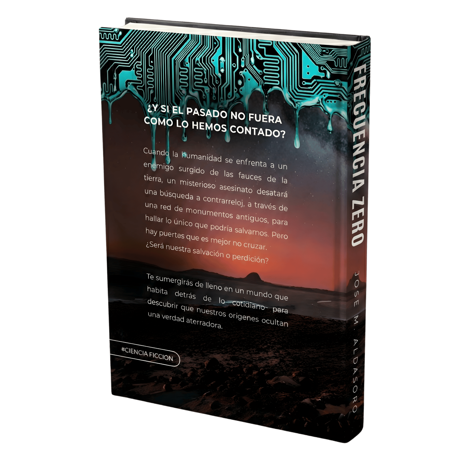 Contraportada del libro Frecuencia Zero de Jose M. Aldasoro