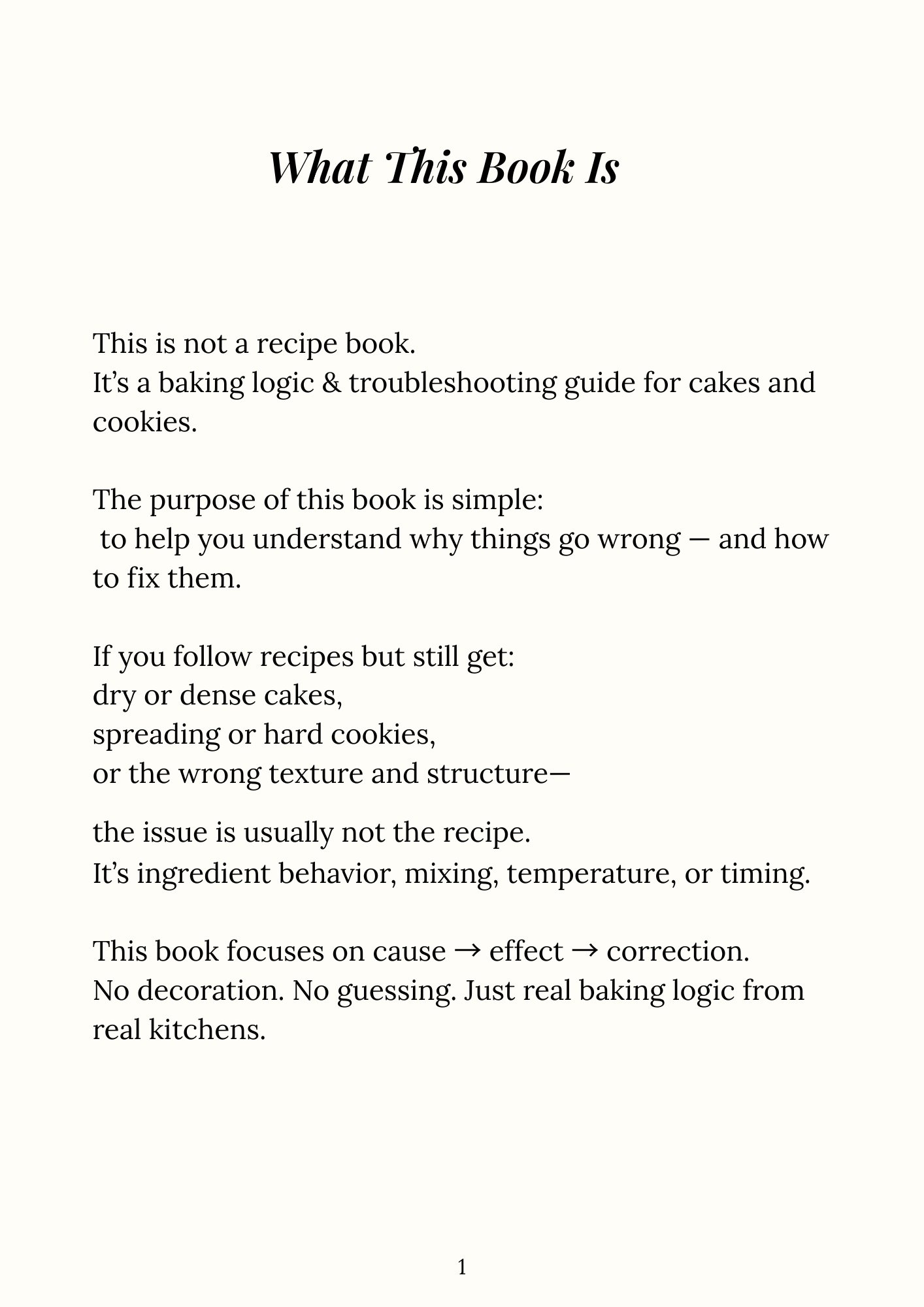What This Book Is page explaining this is not a recipe book, but a baking logic and troubleshooting guide