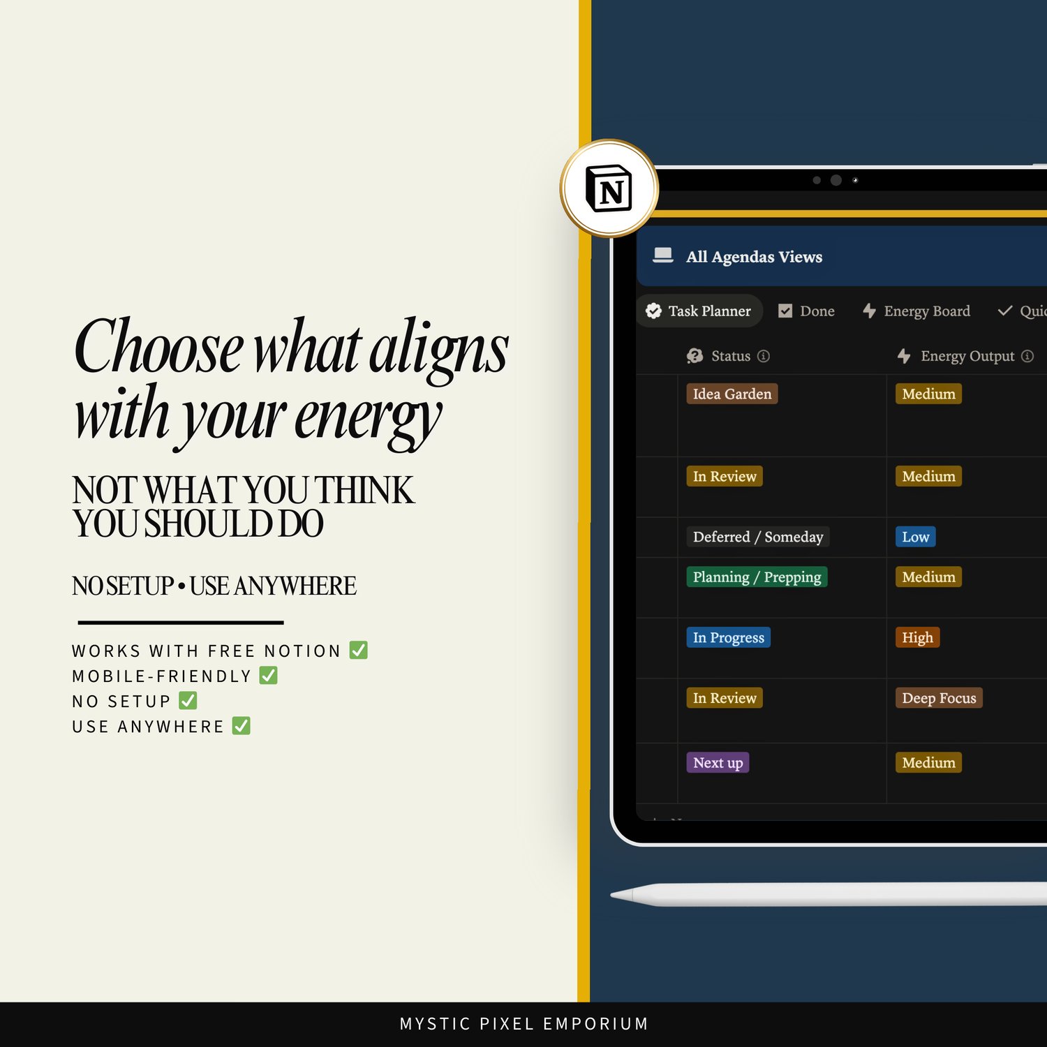 Graphic encouraging users to choose tasks based on their current energy instead of expectations, paired with a Notion task board showing energy levels like low, medium, high, and deep focus.