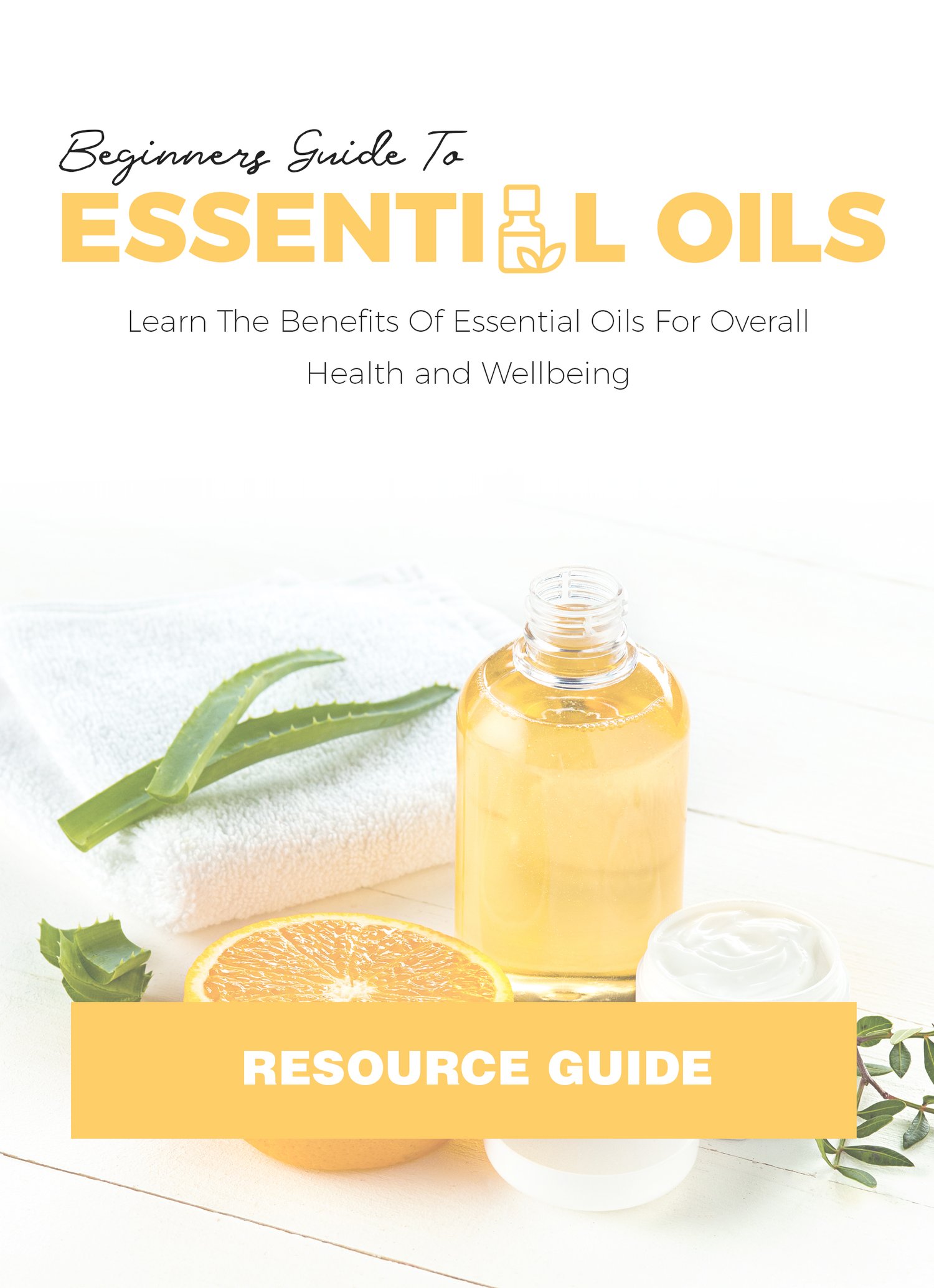 Ebook about essential oils uses for home and self-care