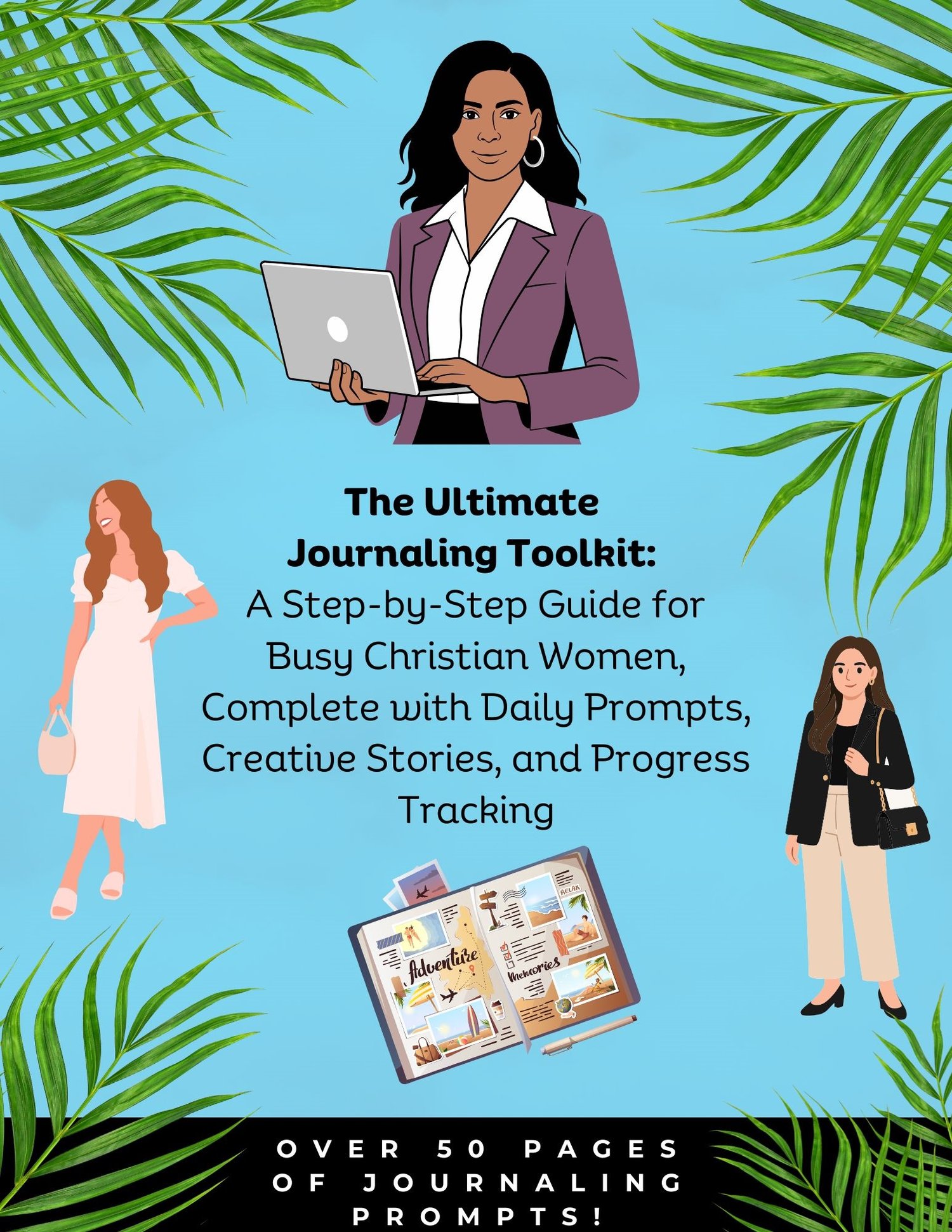 The Ultimate Journaling Toolkit: A Step-by-Step Guide for Busy ...
