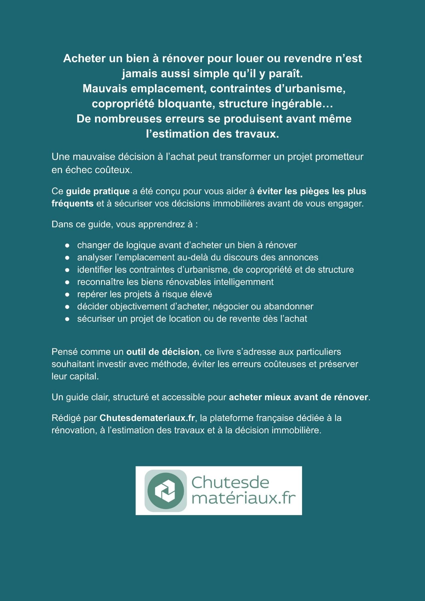 Résumé du guide Acheter un bien à rénover pour louer ou revendre avec les pièges à éviter avant l’investissement