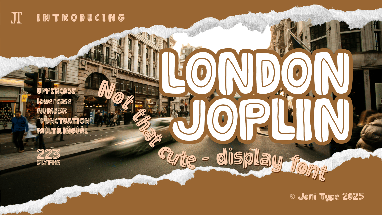 LONDON JOPLIN - Not that cute display font