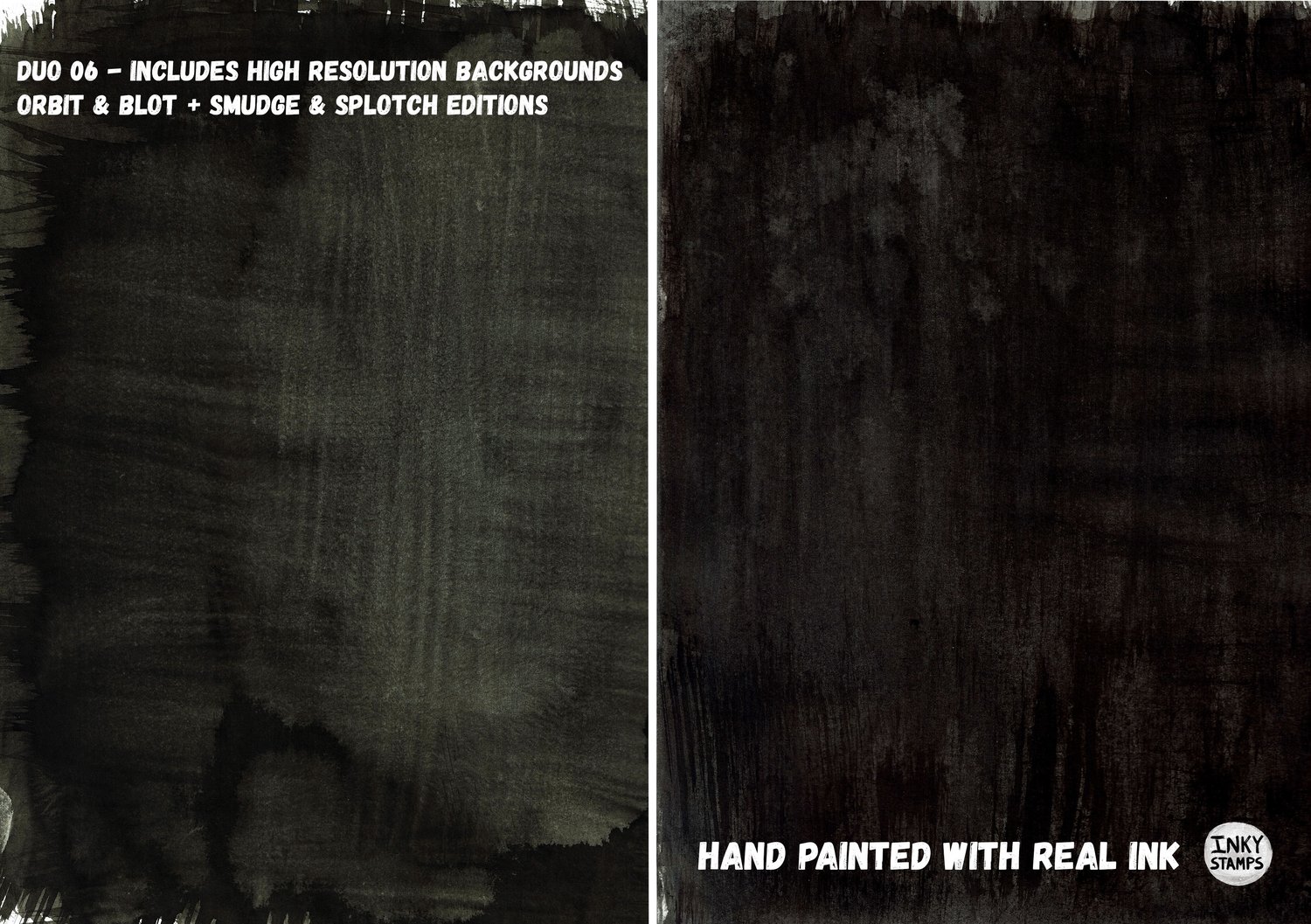 Duo 6 Includes High Resolution Backgrounds Orbit & Blot + Smudge & Splotch Editions. Hand Painted with Real INK.  Texture Background Paintings with Brush Strokes. INKY STAMPS