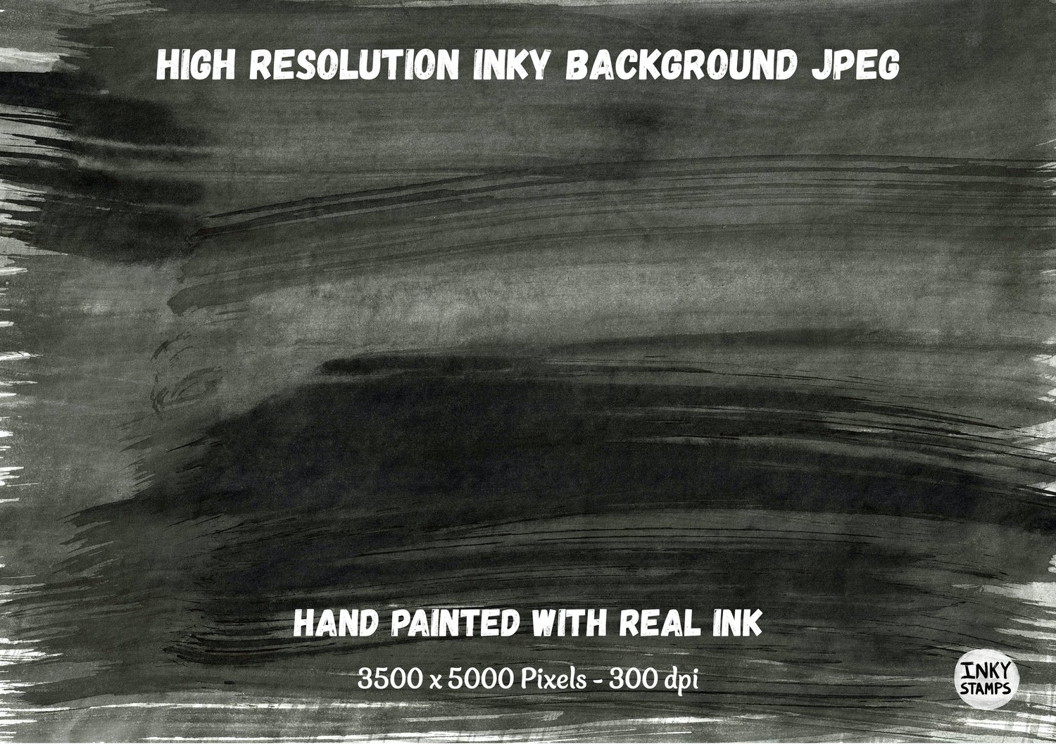 High Resolution INKY Background JPEG. Hand Painted with Real INK Texture. 3500 x 5000 Pixels. 300 dpi. Brush stroked texture background painting