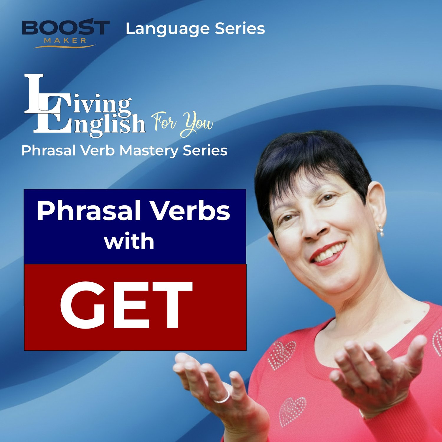 Phrasal Verbs with GET – Complete Lesson Worksheet Answer Key (35-Page ...