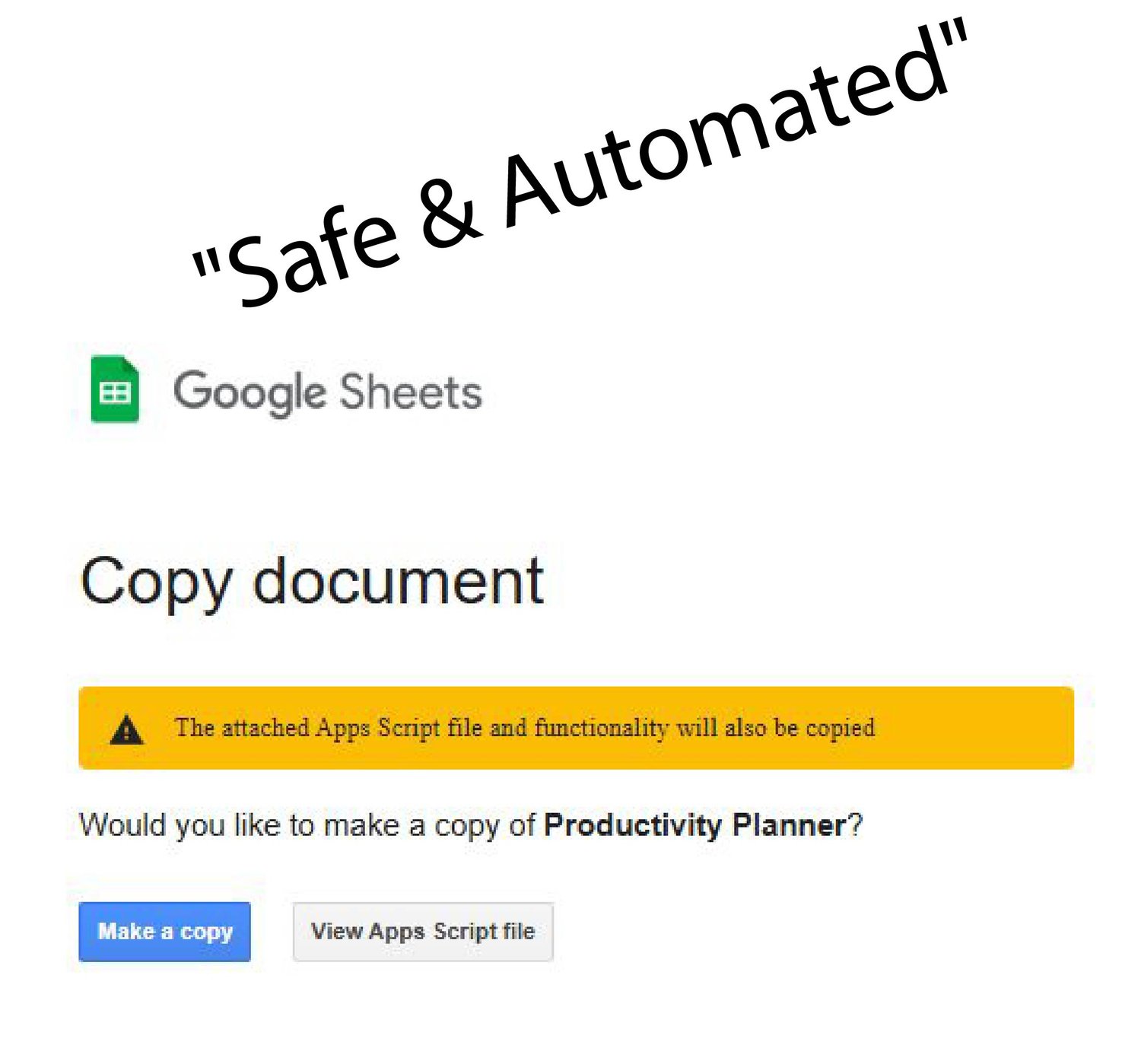 Safe Google Sheets document copy screen for the Productivity Planner, highlighting built-in Apps Script automation and secure file delivery.