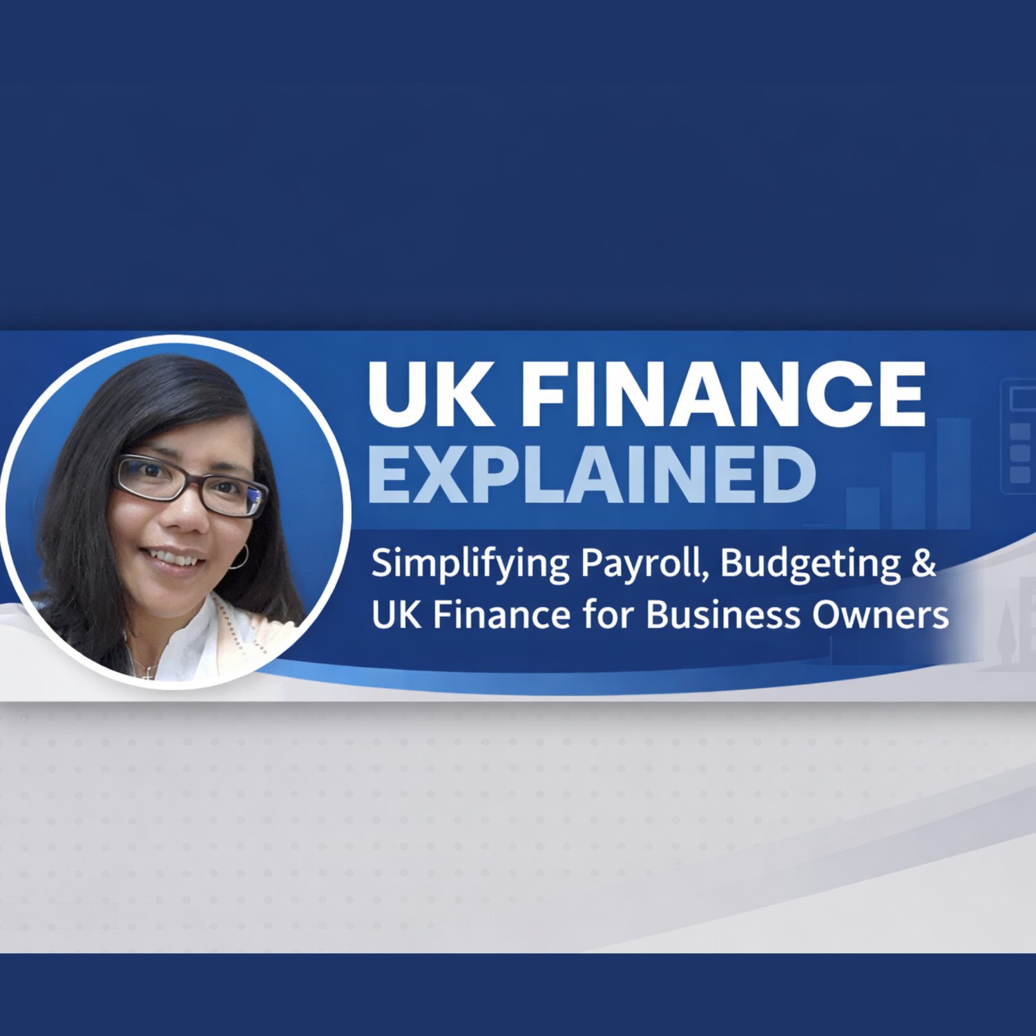 UK FINANCE EXPLAINED