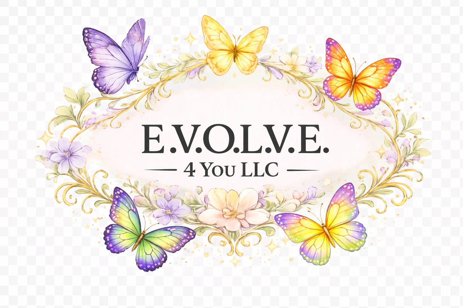 E.V.O.L.V.E. 4 You LLC brand logo with butterflies and gold accents representing transformation. A life coach who coaches amazing humans in confidence, clarity and calling.