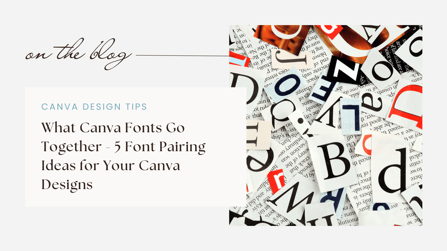 What Canva Fonts Go Together - 5 Font Pairing Ideas for Your Canva Designs