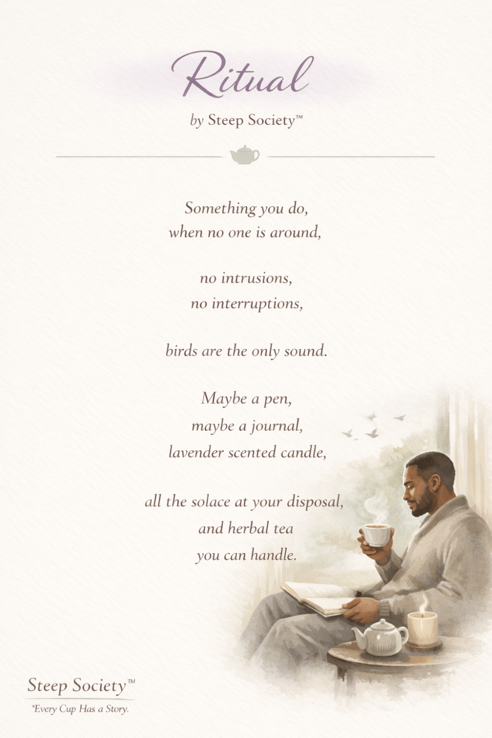 Ritual "A Poem" by Steep Society