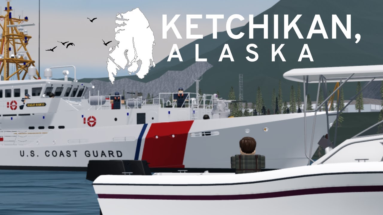 Roblox Detailed Ketchikan, Alaska Coast Guard Large Roleplay Map