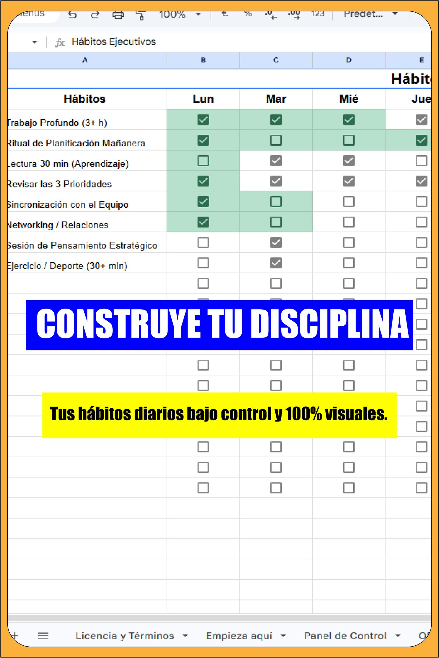 Seguimiento de Hábitos Ejecutivos en Google Sheets con casillas de verificación diarias para rutinas de trabajo profundo, lectura y ejercicio.