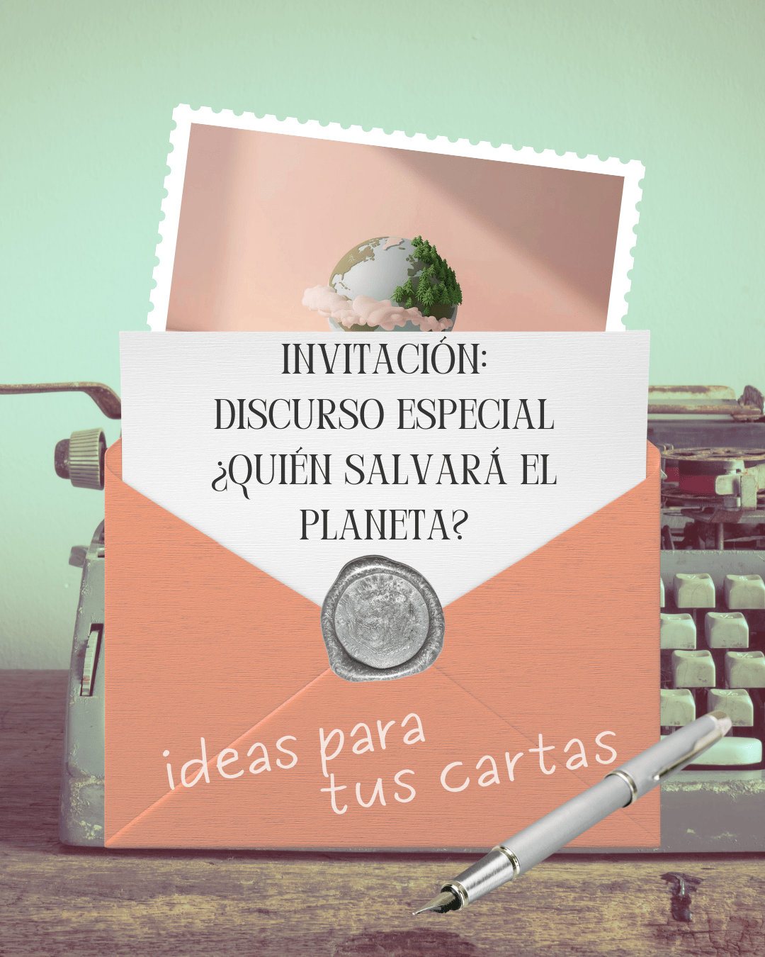 Invitación Discurso Especial Quién Salvará el Planeta