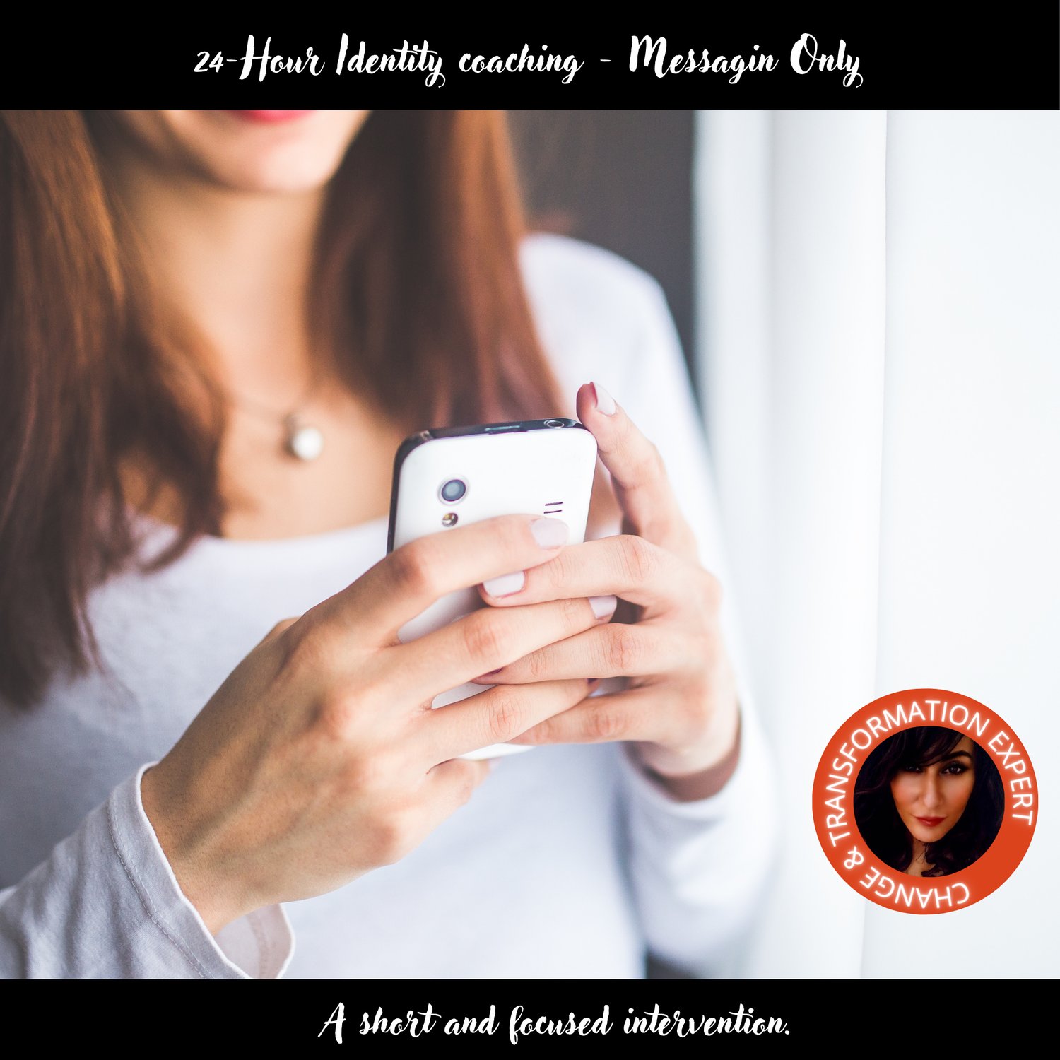 24-Hour Identity Coaching - messaging ONLY (picture of woman messaging on mobile phone)