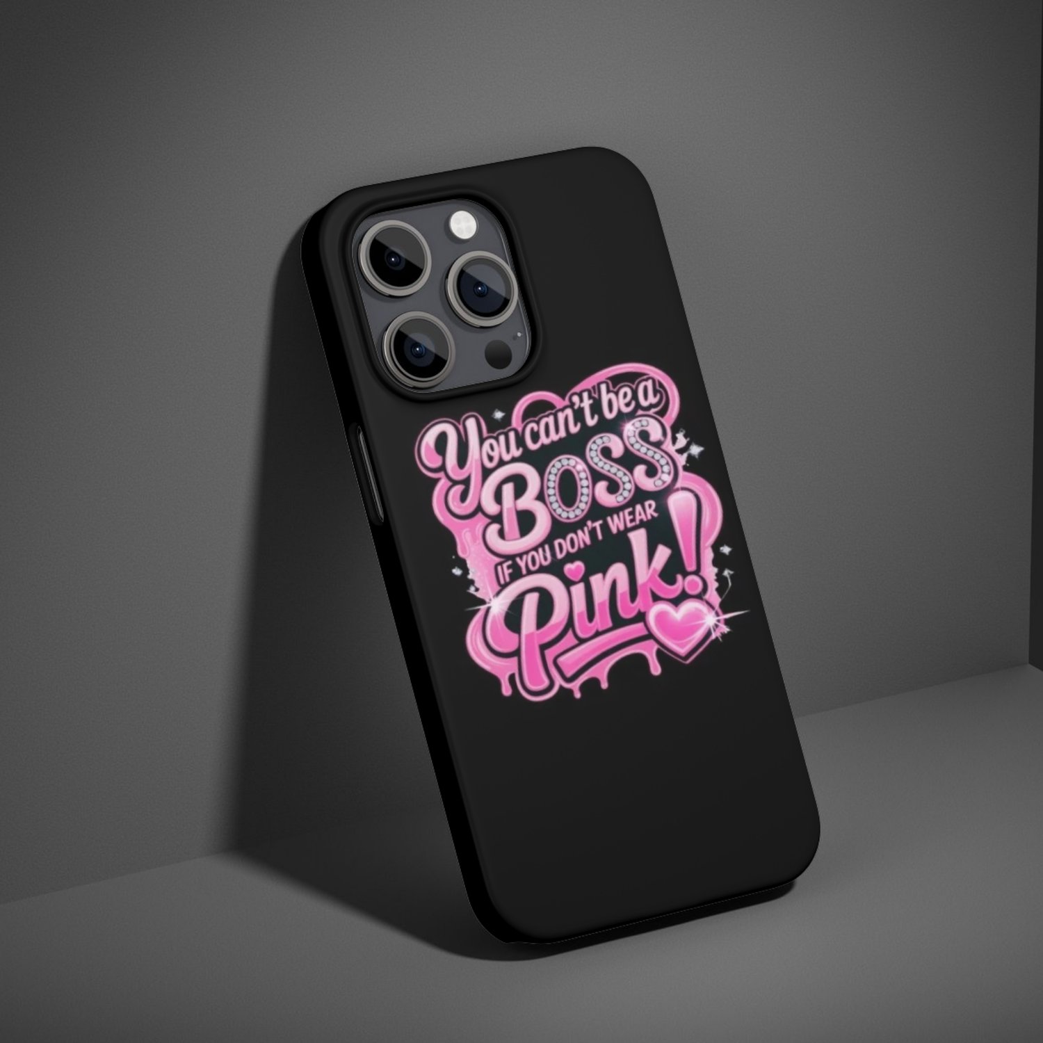 You Can’t Be a Boss If You Don’t Wear Pink — Digital Print - Payhip