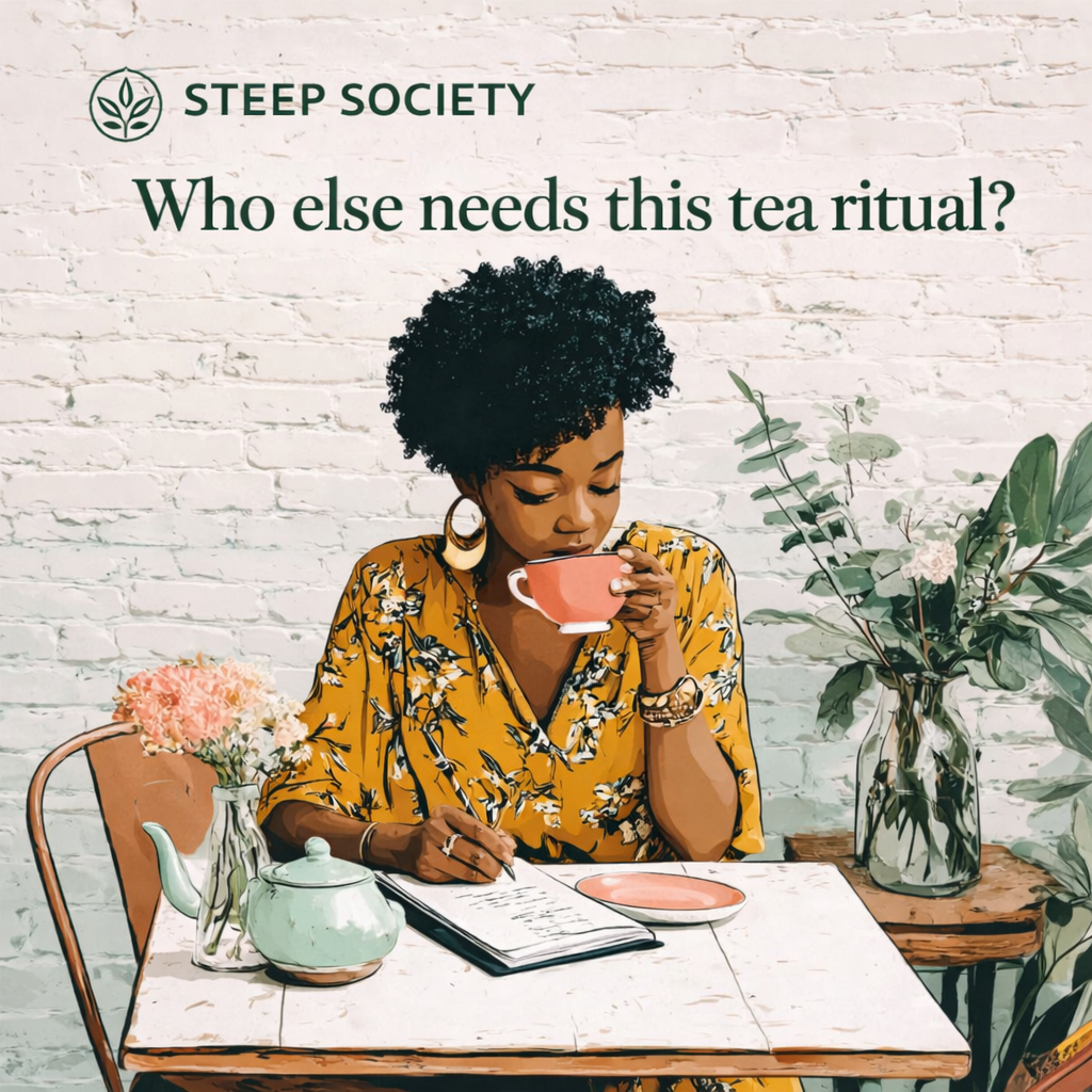 Who else needs this tea ritual?