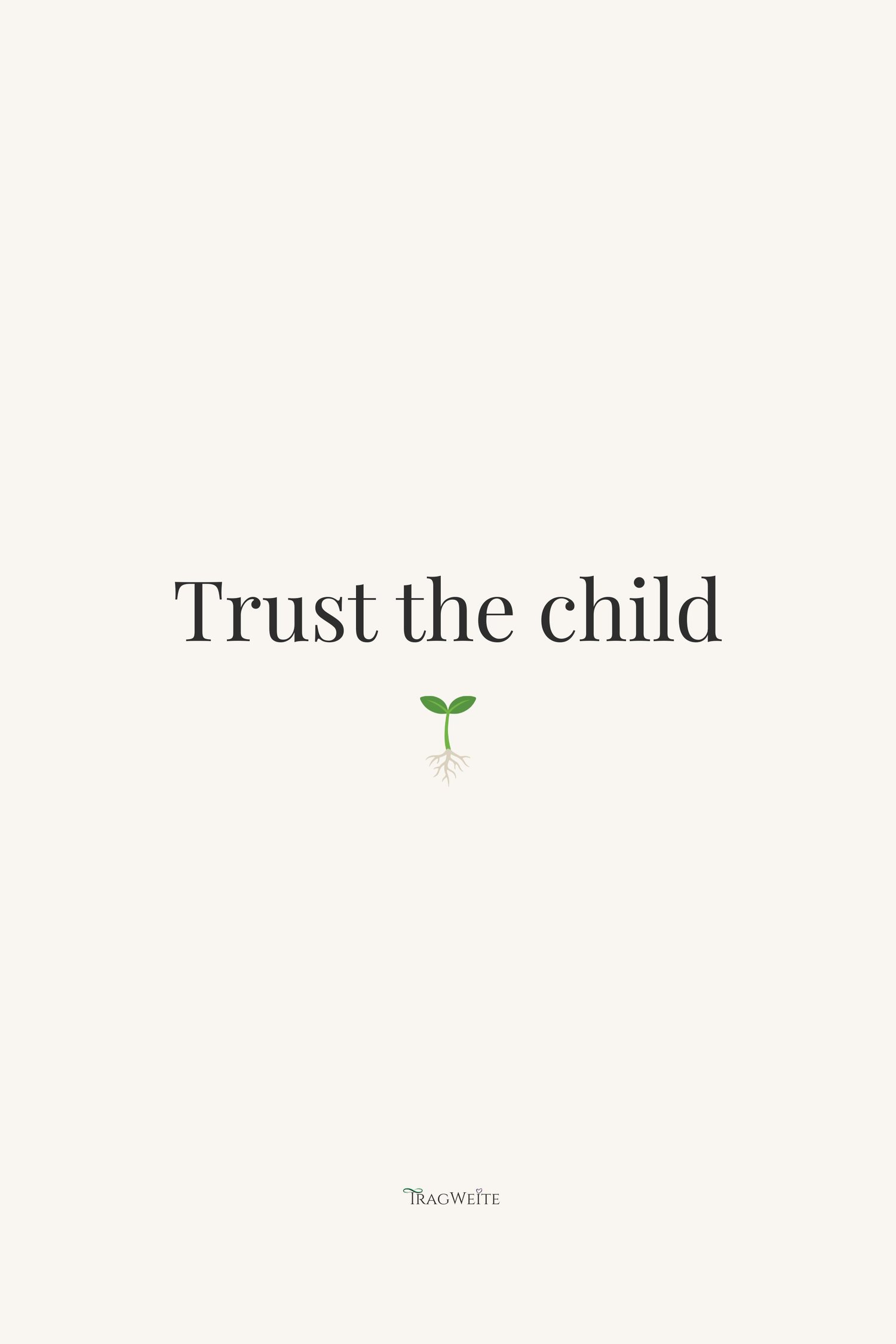 Trust the Child printable poster color preview Tragweite