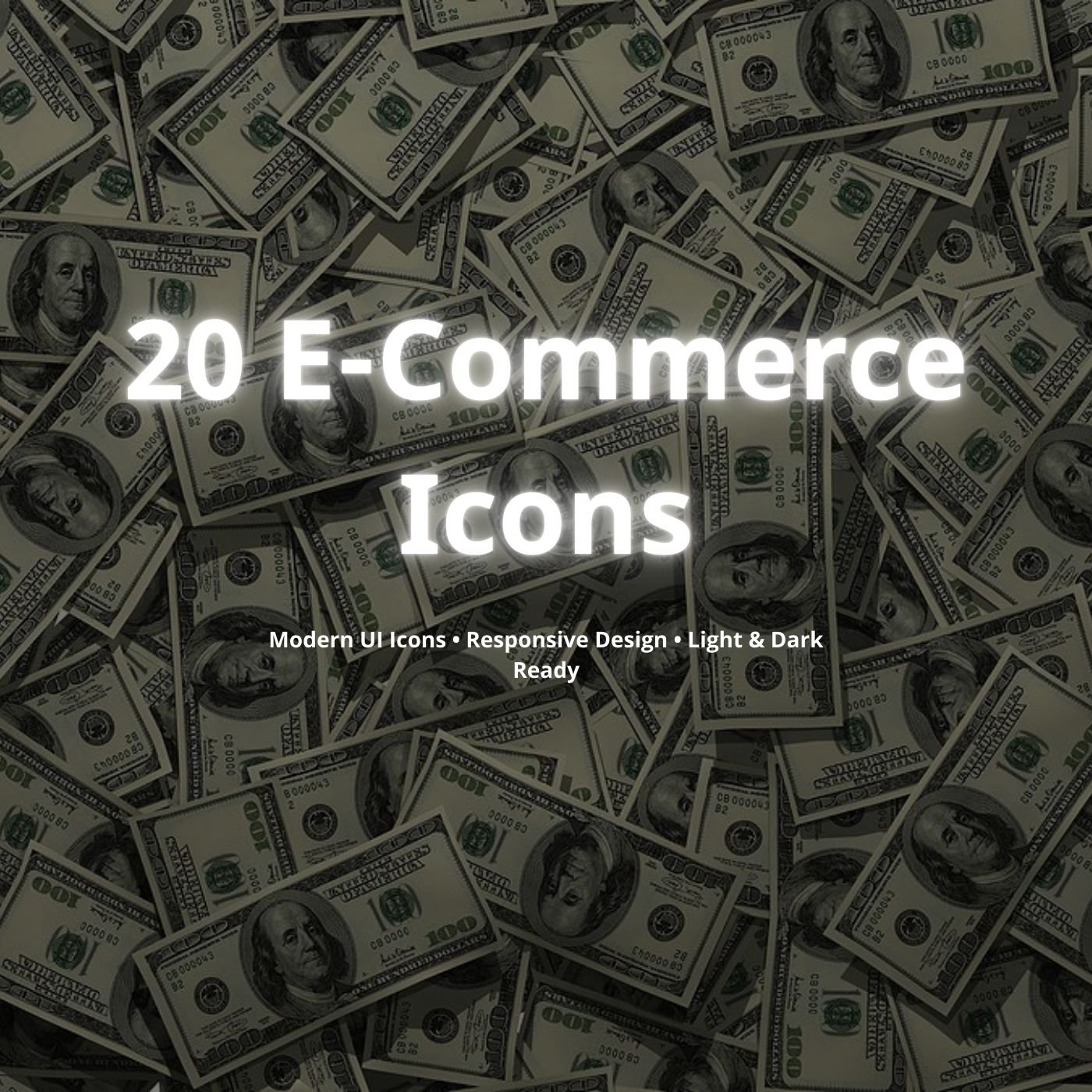 Product cover with money background and title ‘20 E-Commerce Icons’.