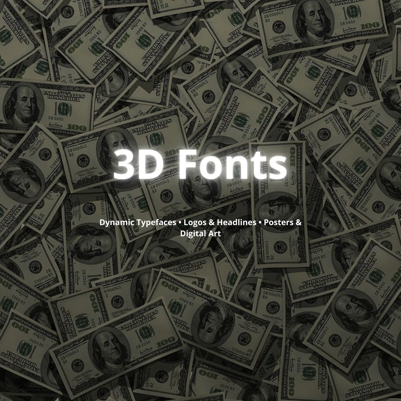 Product cover with money background and title ‘3D Fonts Collection’.