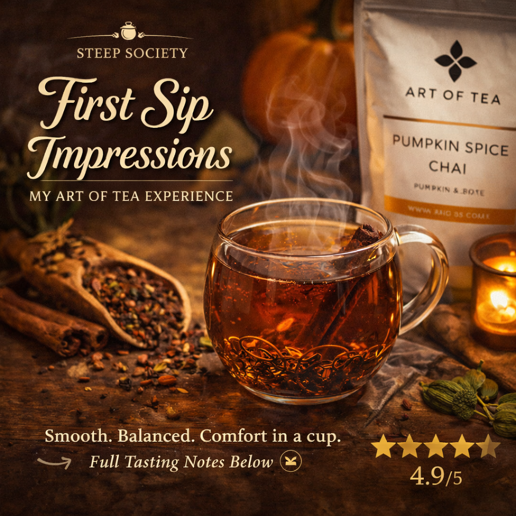 First Sip Review: Art of Tea