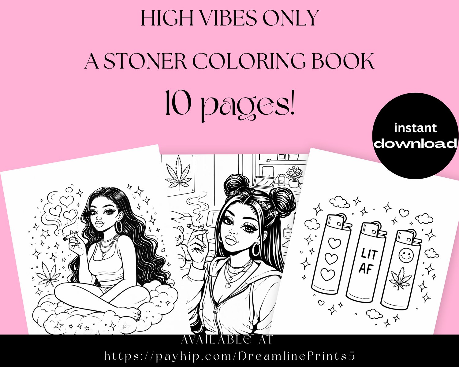 High Vibes Only Stoner Coloring Pack | Cute Girly Weed Coloring Pages ...