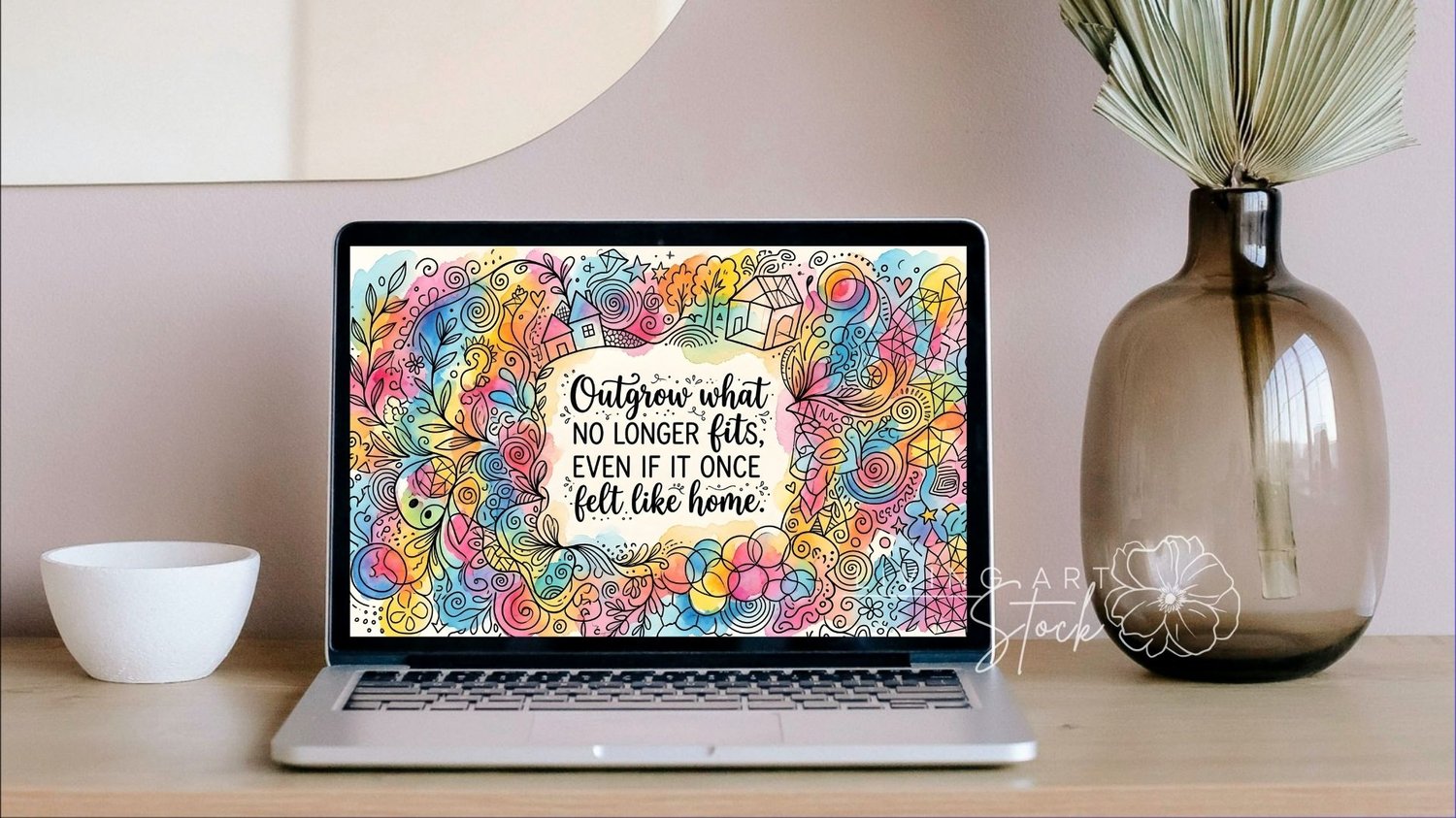 A vibrant and colorful watercolor and hand-drawn line art illustration featuring a central, clean area with the calligraphy quote: "Outgrow what NO LONGER FITS, EVEN IF IT ONCE felt like home." The quote is surrounded by a dense, whimsical border of hand-