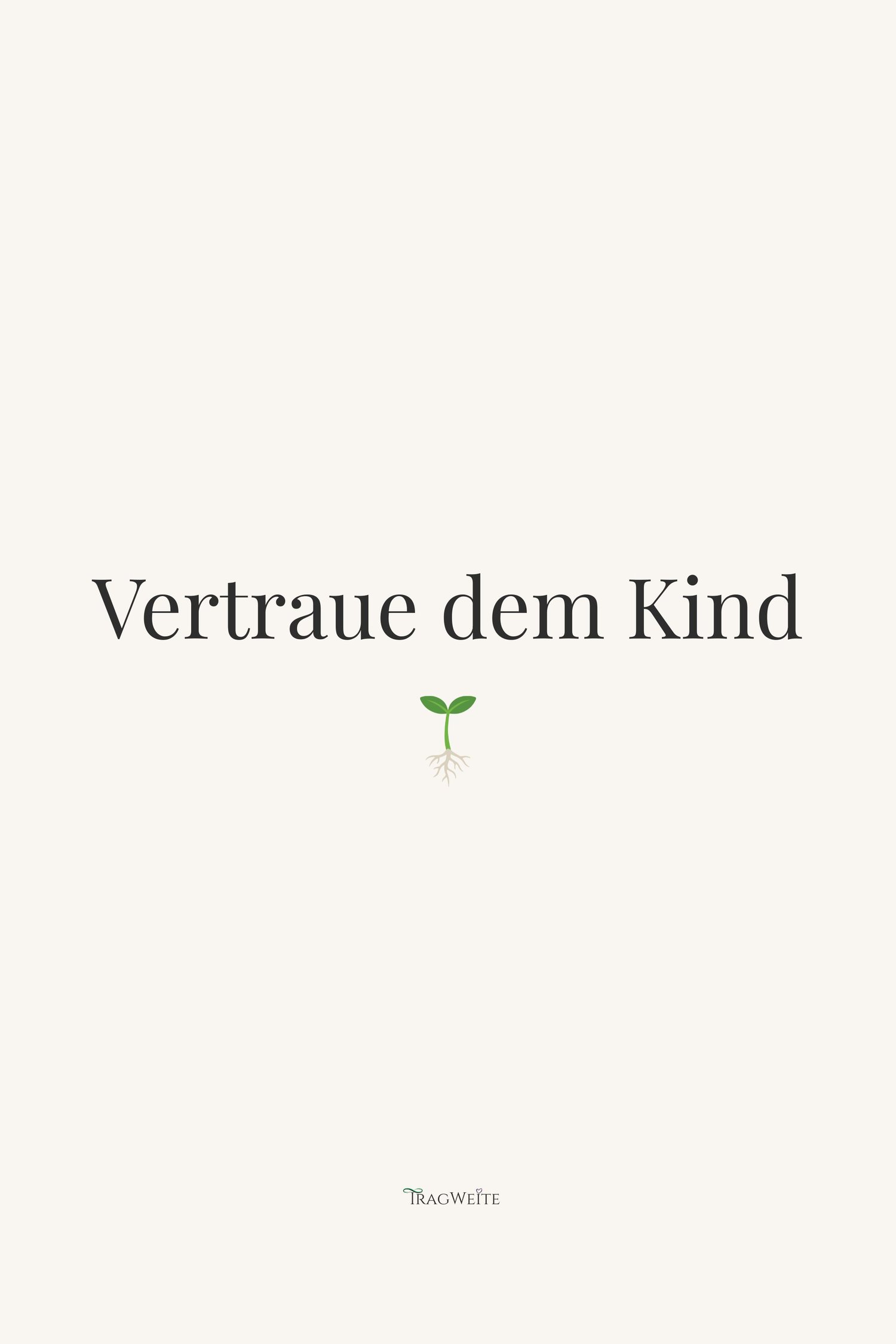 Druckbares Poster „Vertraue dem Kind" mit Pflanzensymbol – minimalistisches Wandposter in A4 A3 A2 A1