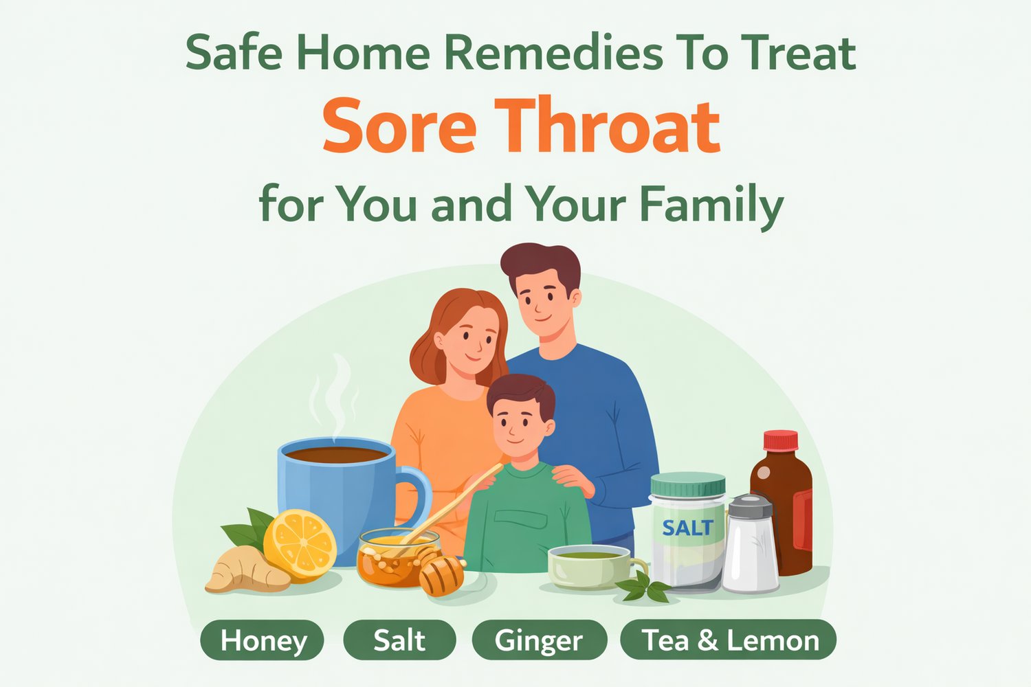 Safe home remedies for sore throat with family and natural ingredients illustration