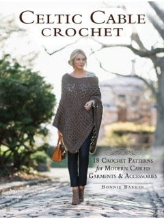 Bonnie Barker crochet design. Book review, Celtic Cables.