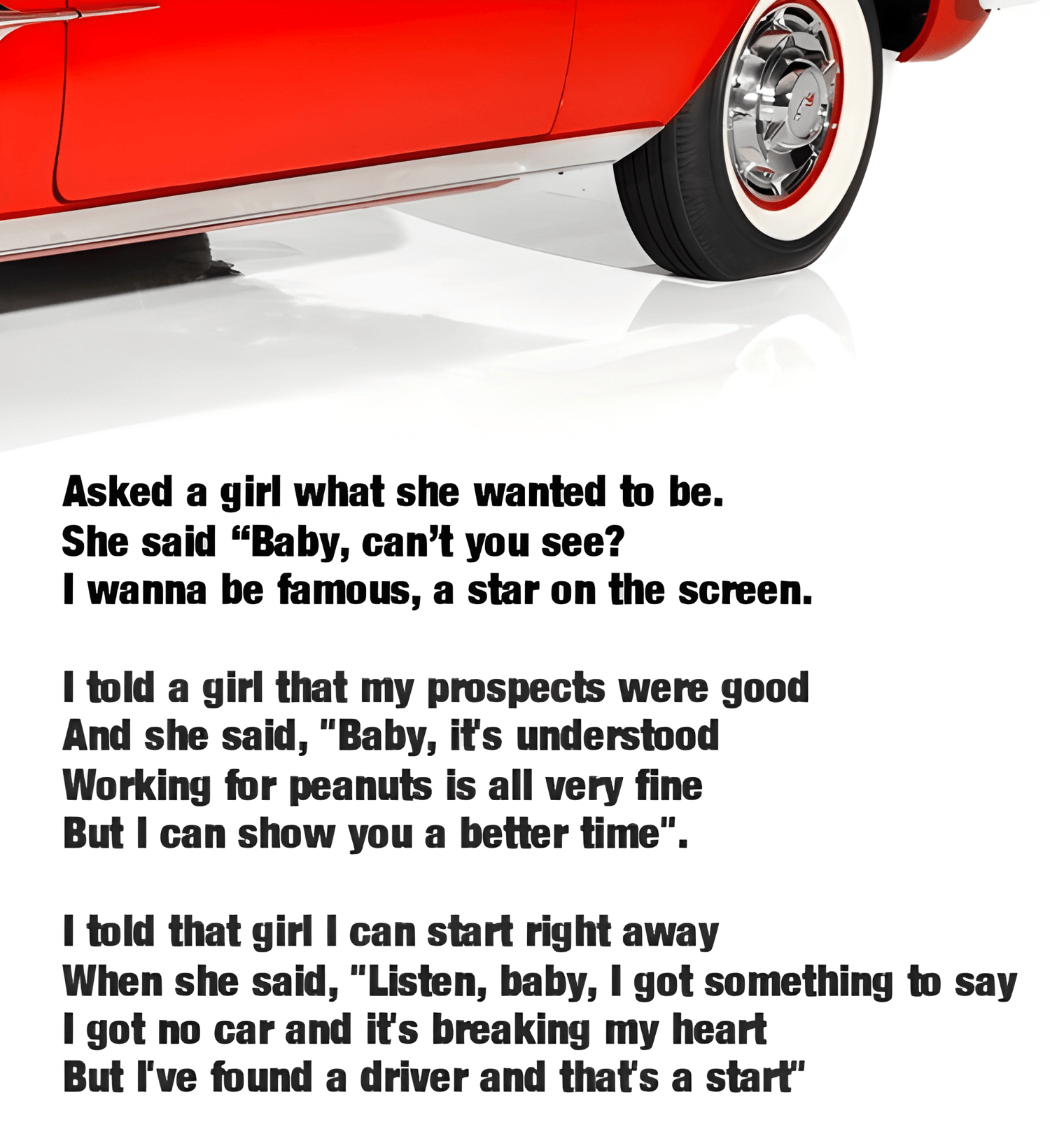 The BEATLES Drive My Car poster featuring a vintage American Chevrolet Impala, some of the lyrics to the song and the girl who wanted to show her chauffeur a better time.