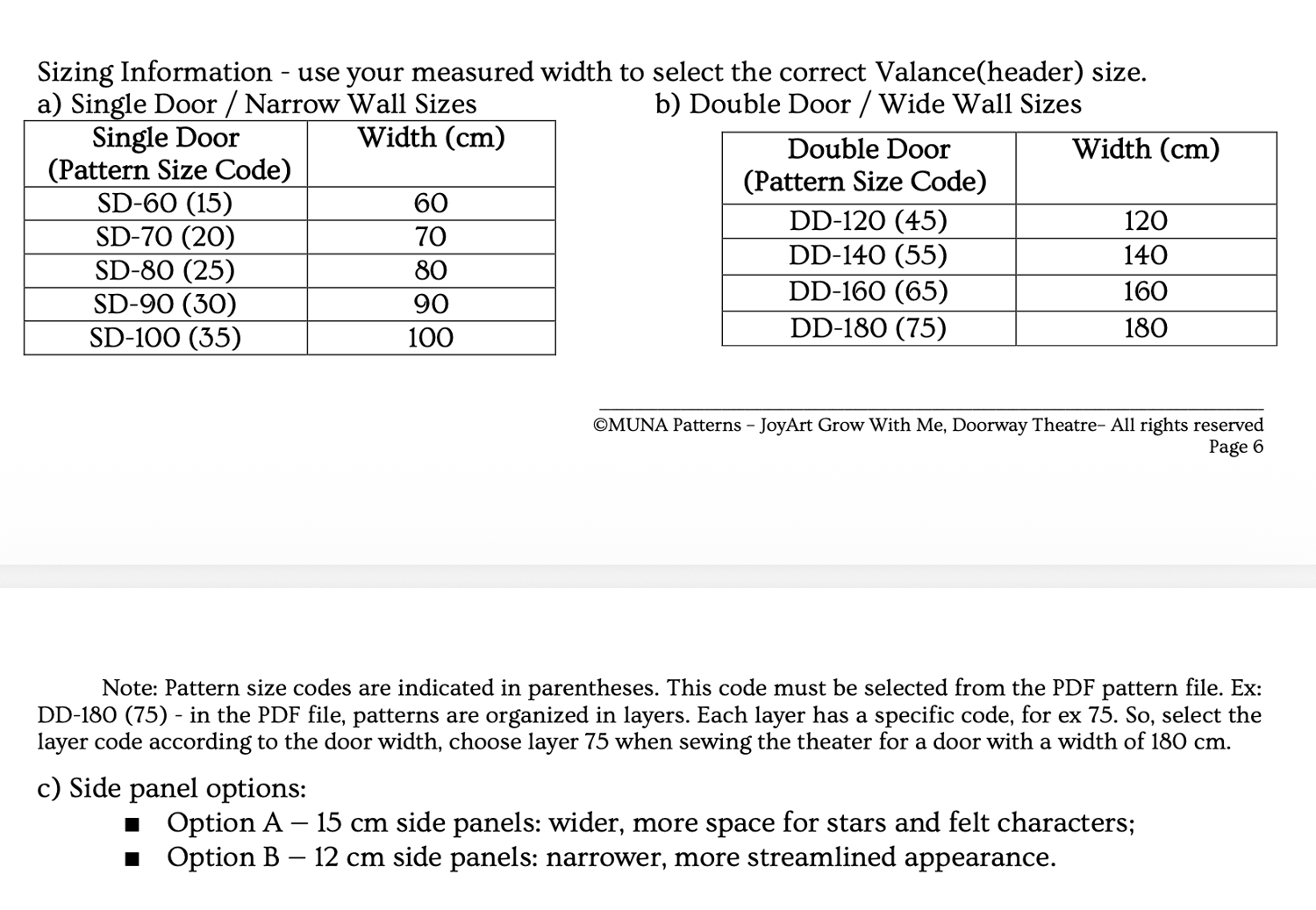 JoyArt doorway theatre sizing guide — single and double door width options from PDF sewing pattern by MUNA Patterns