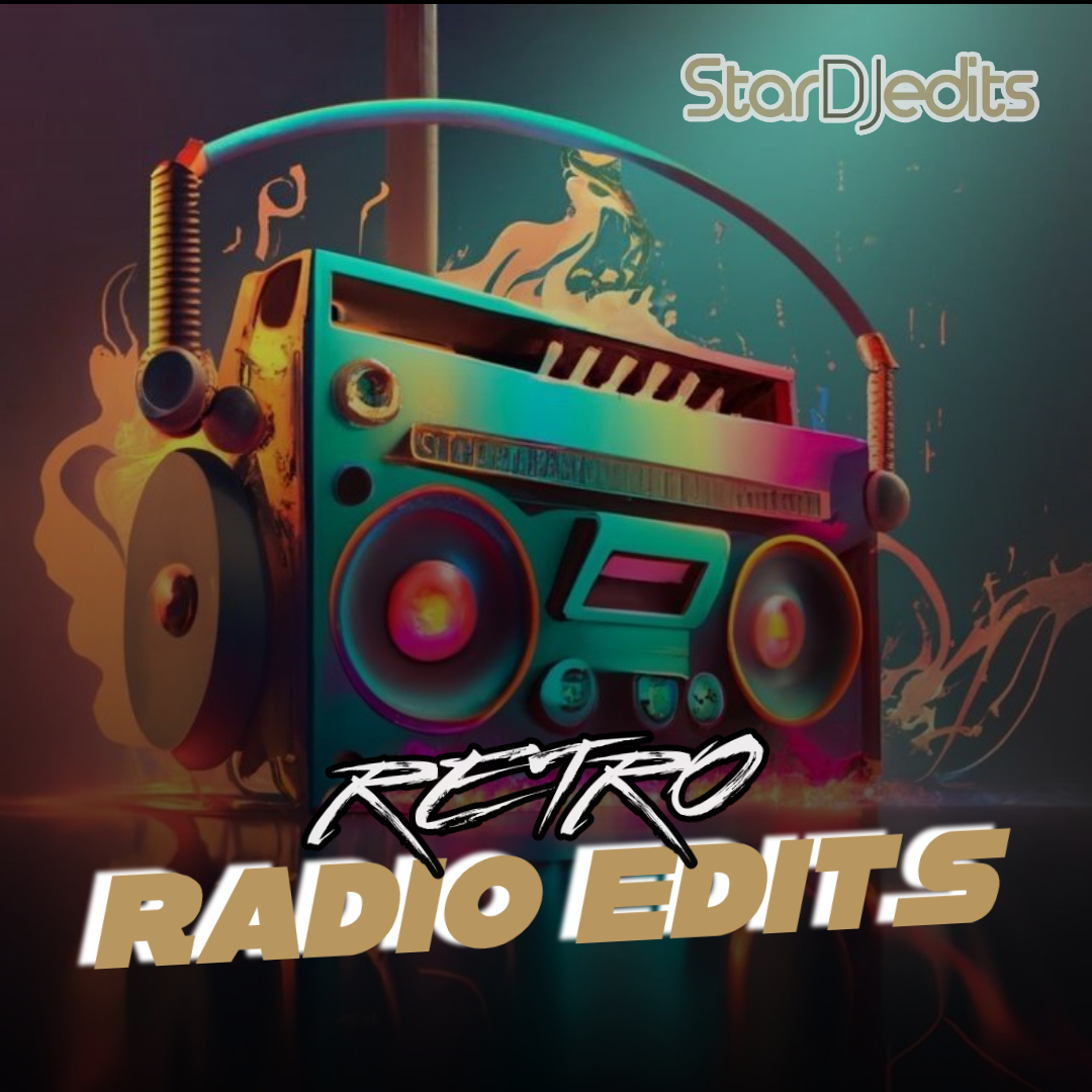 Exclusive Star DJ Retro Radio Edits!