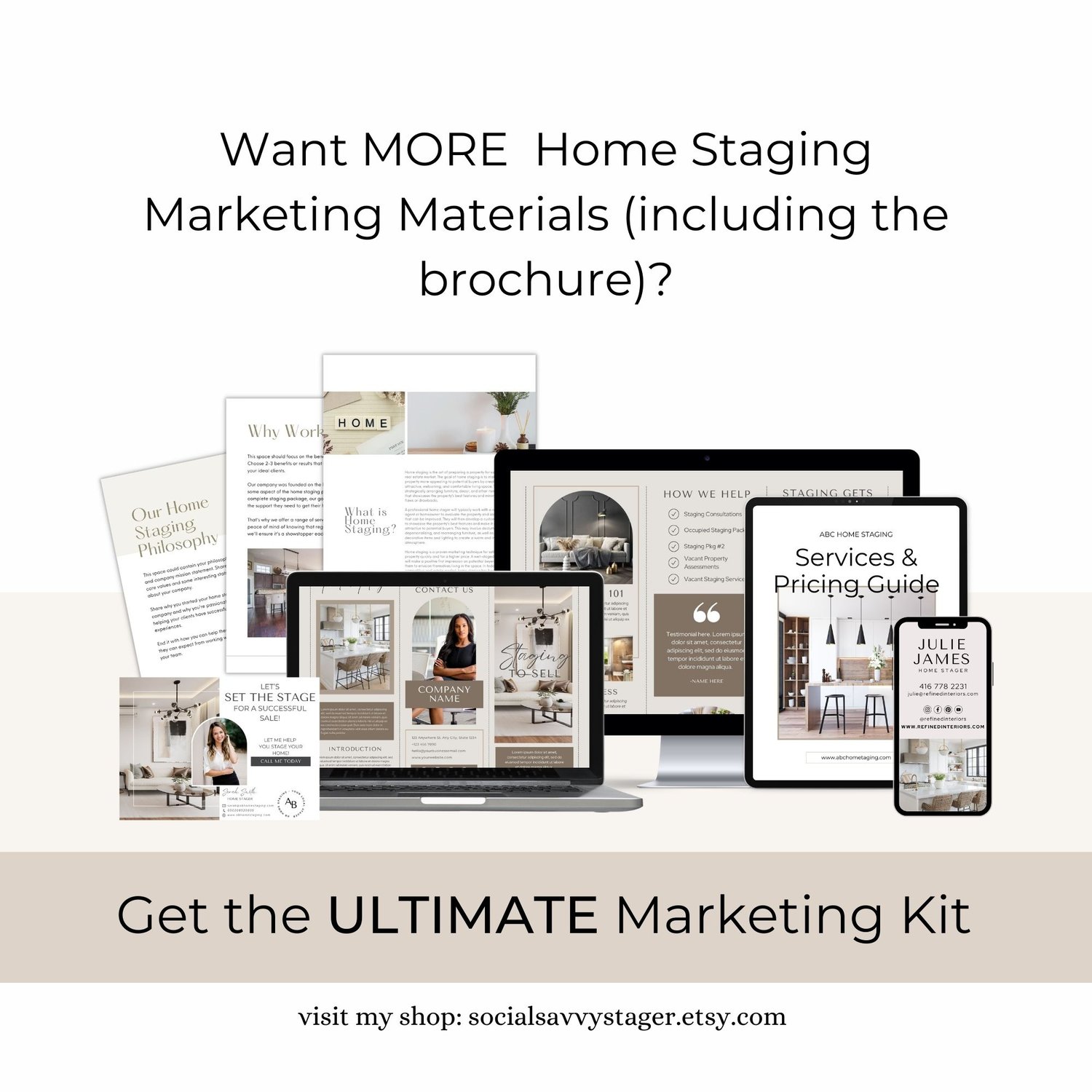 Ultimate home staging marketing kit showing brochure template alongside pricing guide, flyers, business cards, and postcards displayed across multiple devices