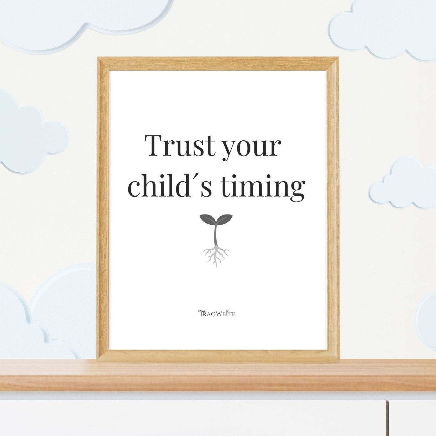 Trust Your Childs Timing printable poster black white kids room Tragweite