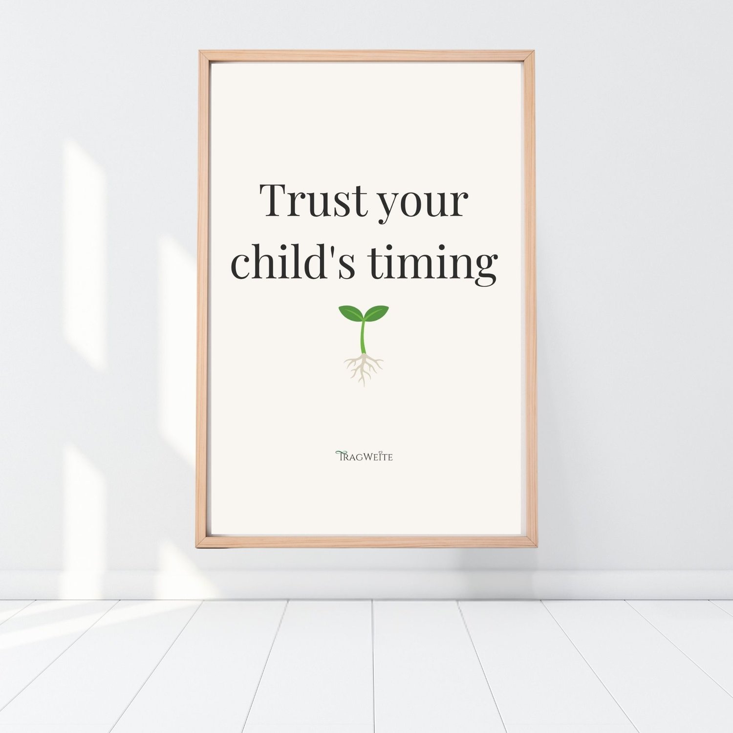 Trust Your Childs Timing printable poster color floor Tragweite