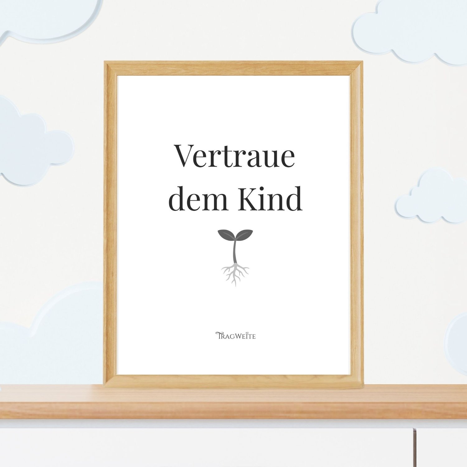 Poster „Vertraue dem Kind" in Schwarz-Weiß im Kinderzimmer – minimalistisches Printable für selbstbestimmtes Lernen