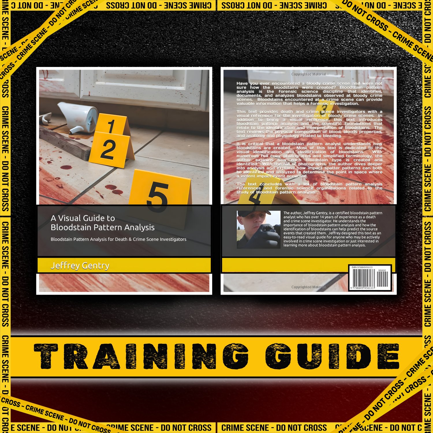 Bloodstain Pattern Analysis Book – Visual Training Guide for Investigators