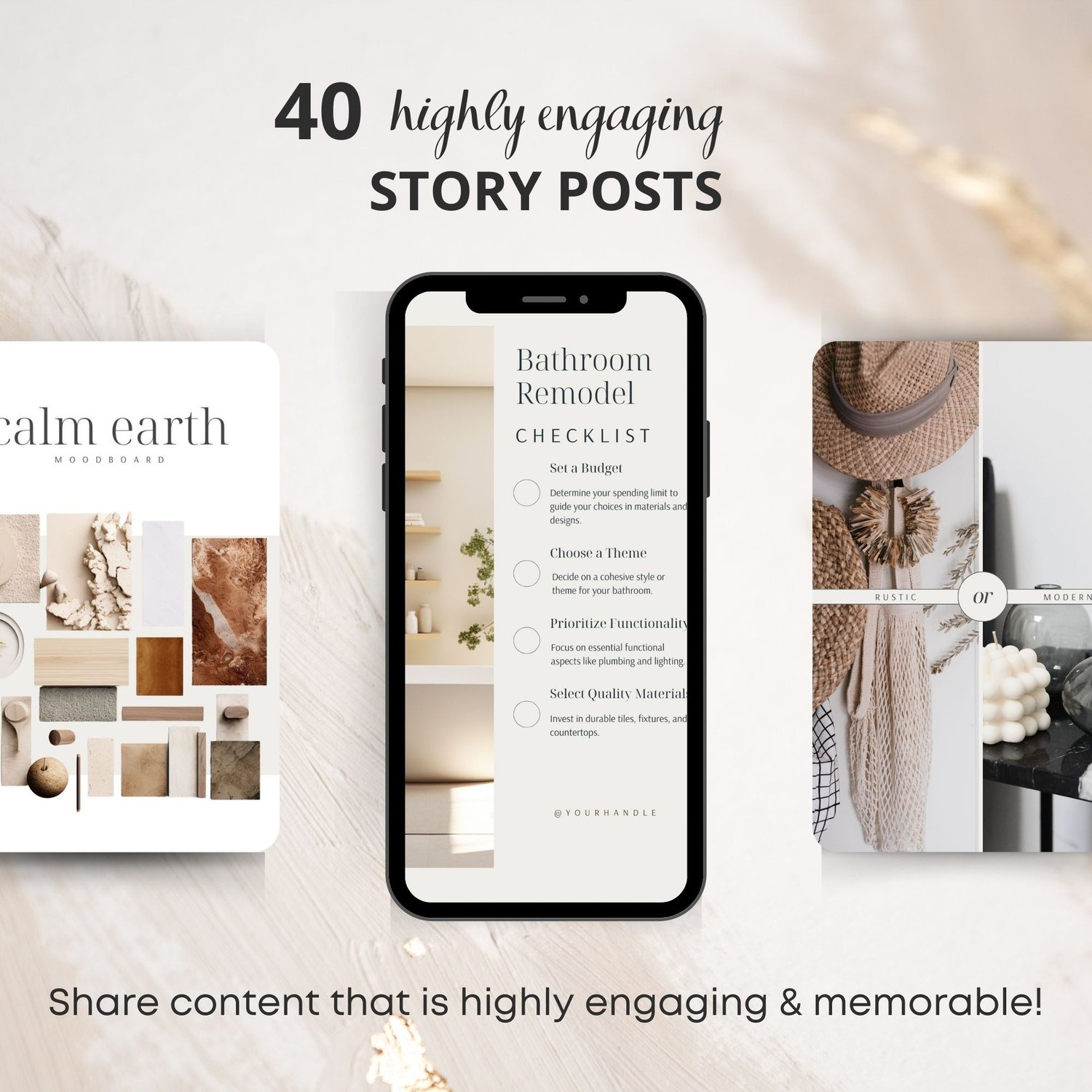 40 interior design Instagram story templates showing calm earth moodboard, bathroom remodel checklist story, and rustic versus modern styling comparison post