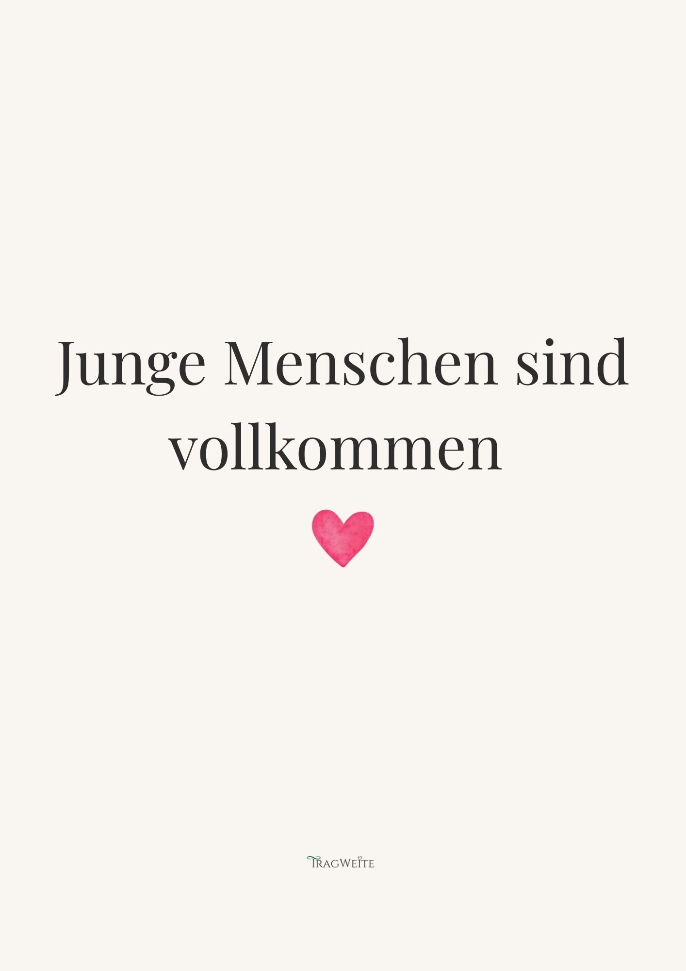 Druckbares Poster „Junge Menschen sind vollkommen" mit Herz – minimalistisches Wandplakat A4 A3 A2 A1