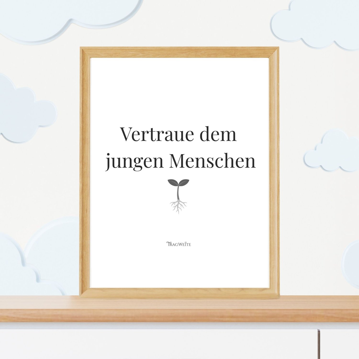 Poster „Vertraue dem jungen Menschen" Schwarz-Weiß im Kinderzimmer – minimalistisches Printable für Jugendliche
