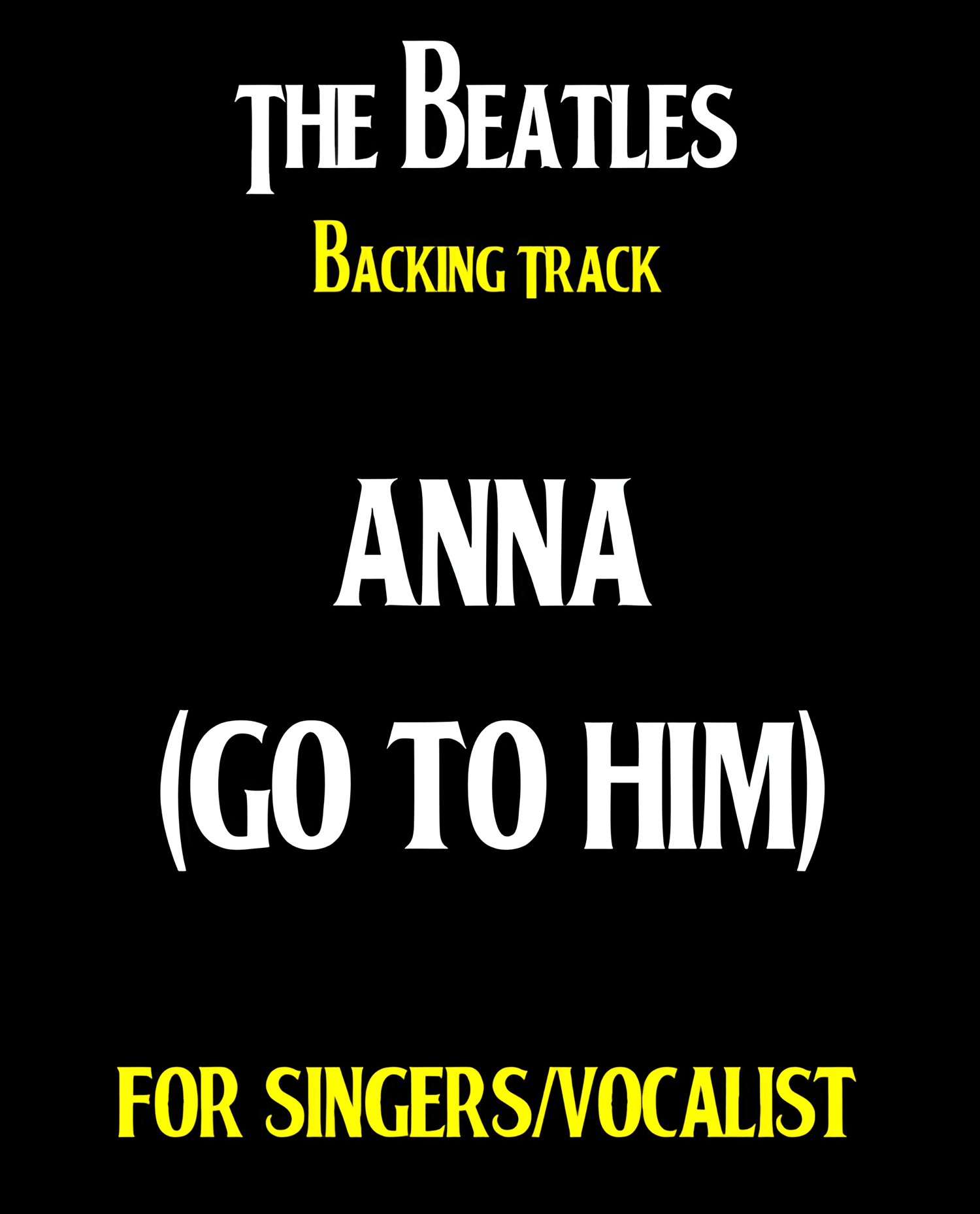 "Anna (Go To Him)" BEATLES BACKING TRACK.