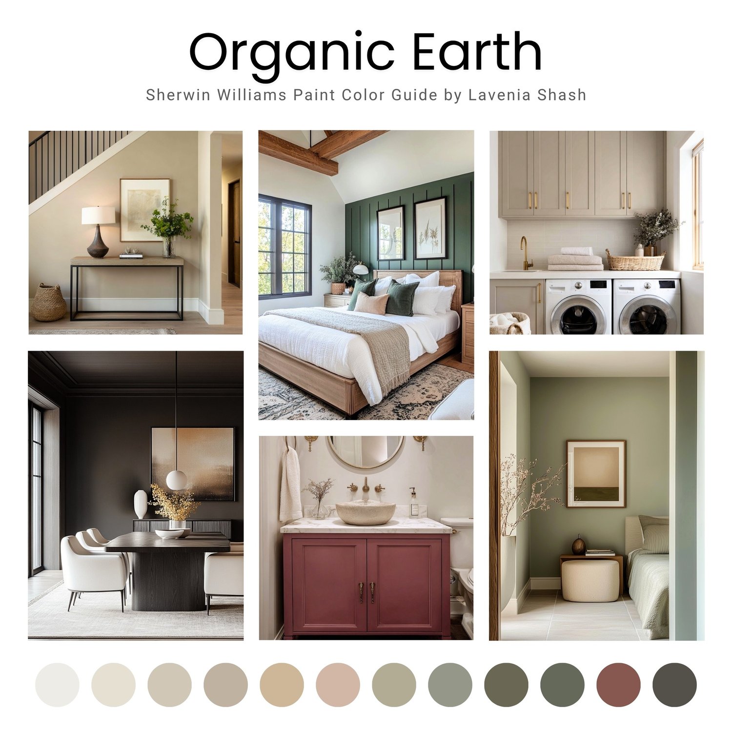 An Organic Earth color palette with Sherwin Williams paints. The Boho color scheme includes white, neutrals and earth tones with greens, browns and terracotta. Moody earth tones and earthy neutrals. Curated and designed by Lavenia Shash.