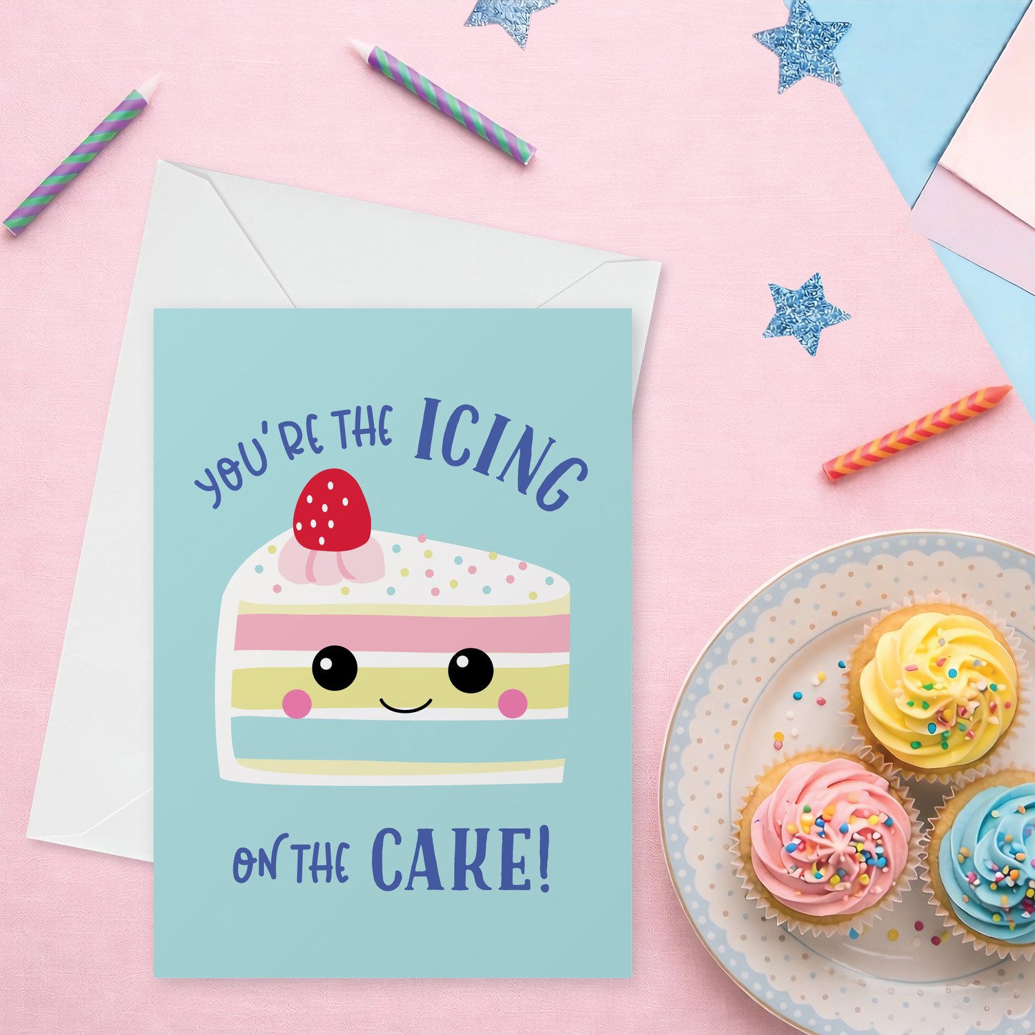 Youre the icing on the cake card