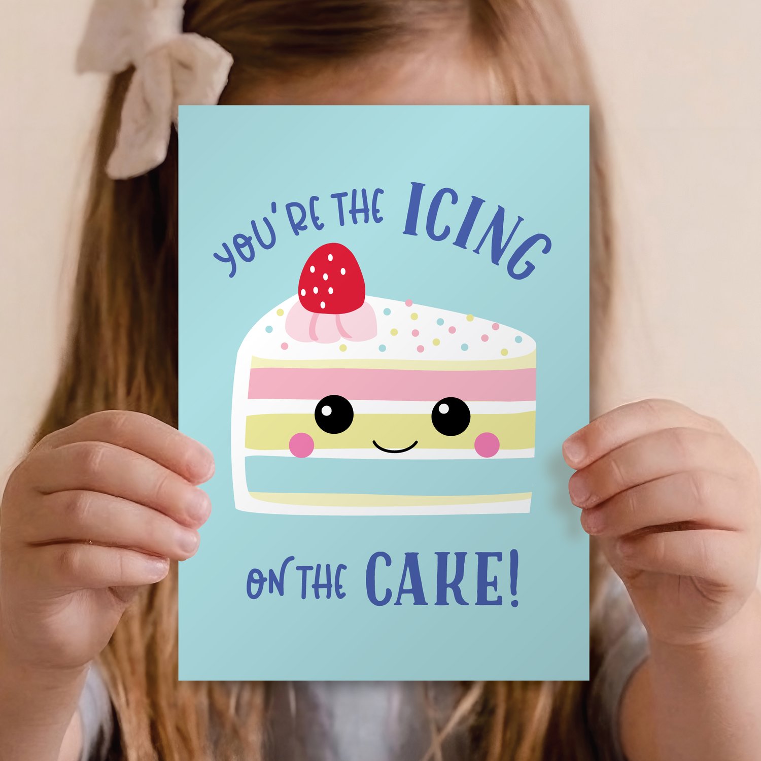 Youre the icing on the cake card