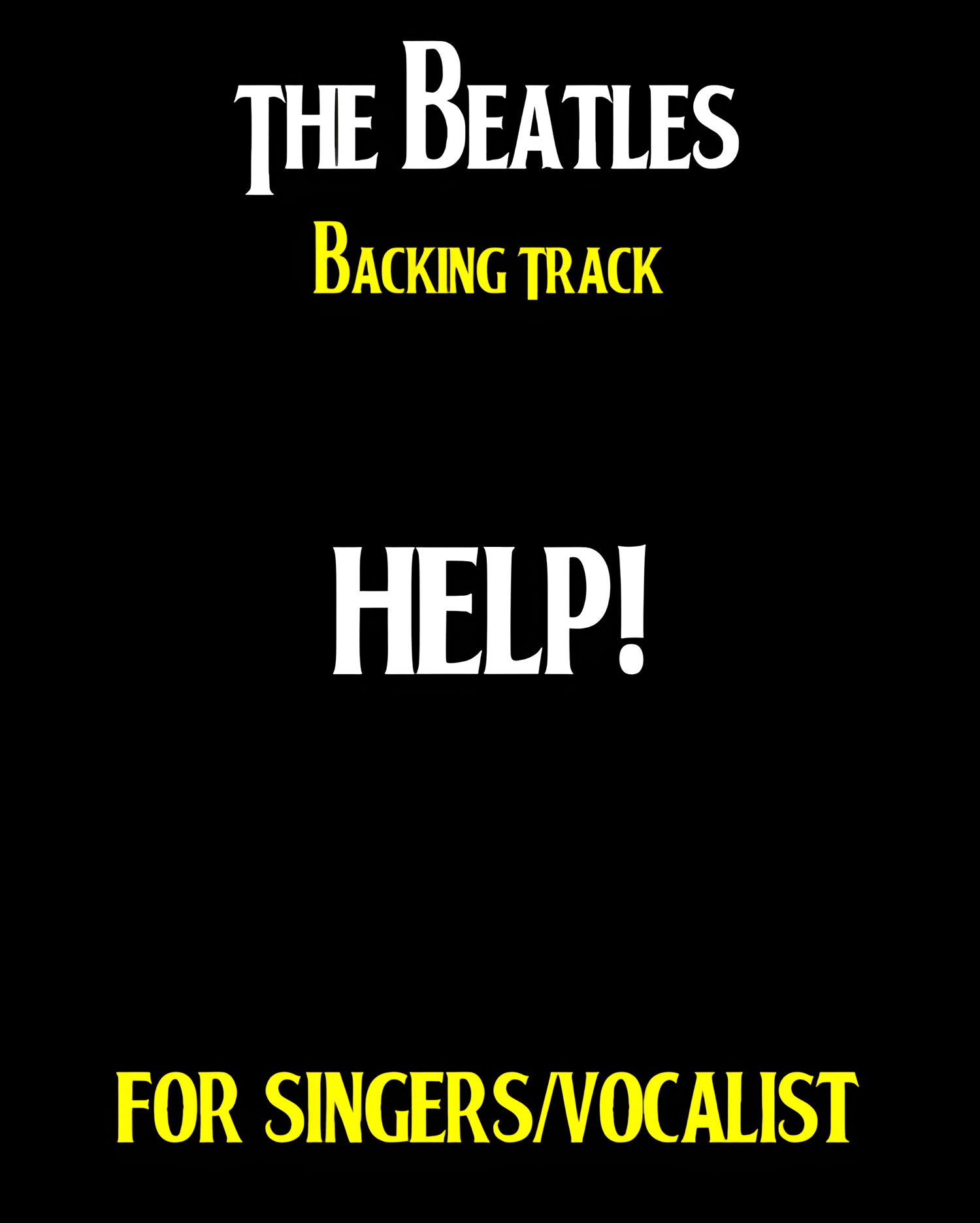 "Help!" BEATLES BACKING TRACK.