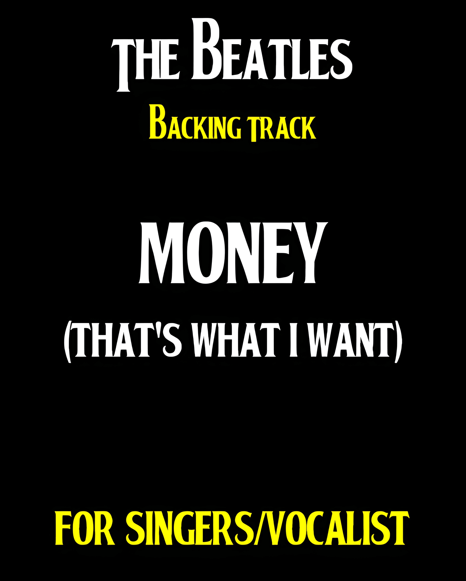 "Money (Thats What I Want)" BEATLES BACKING TRACK.